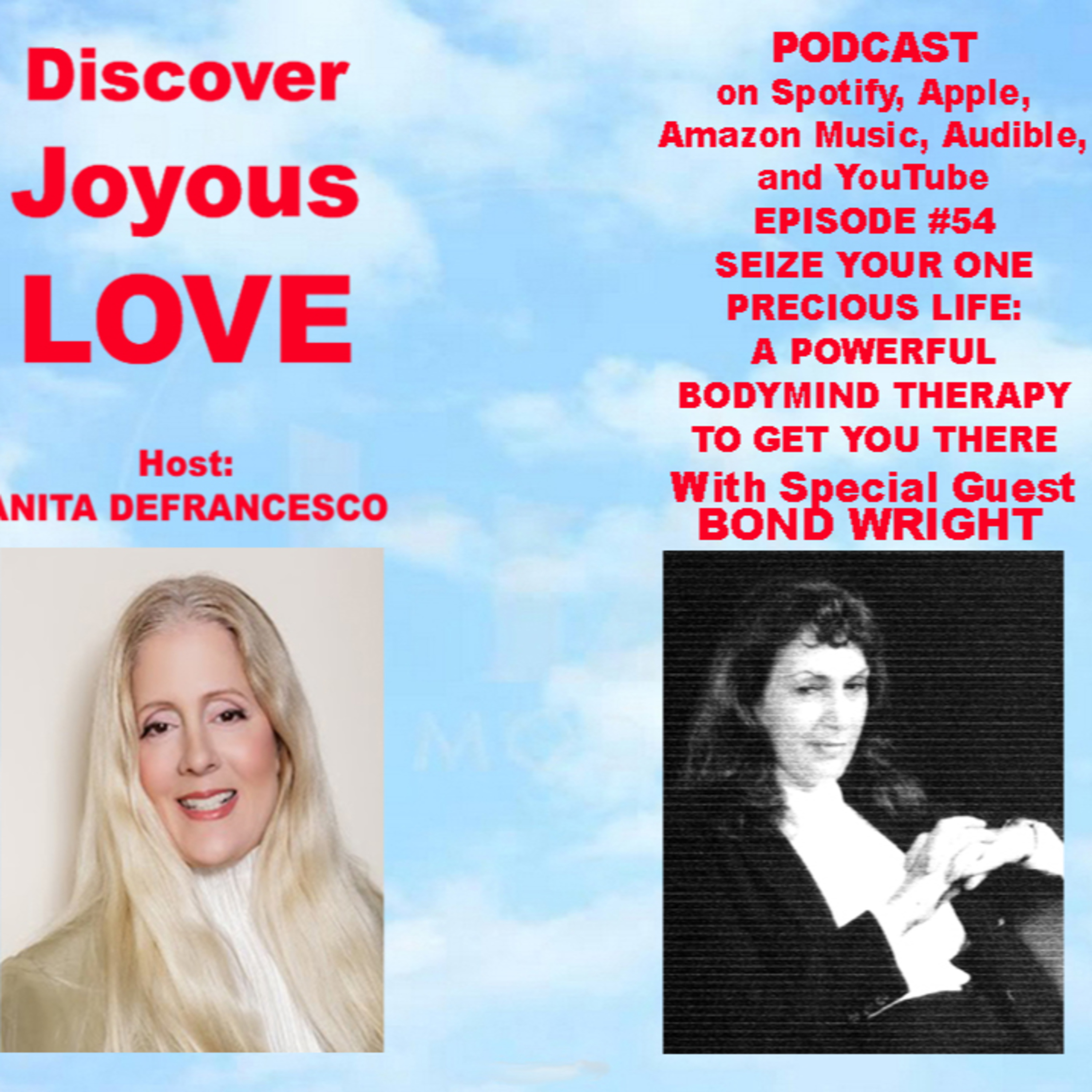 DISCOVER JOYOUS LOVE with Anita DeFrancesco