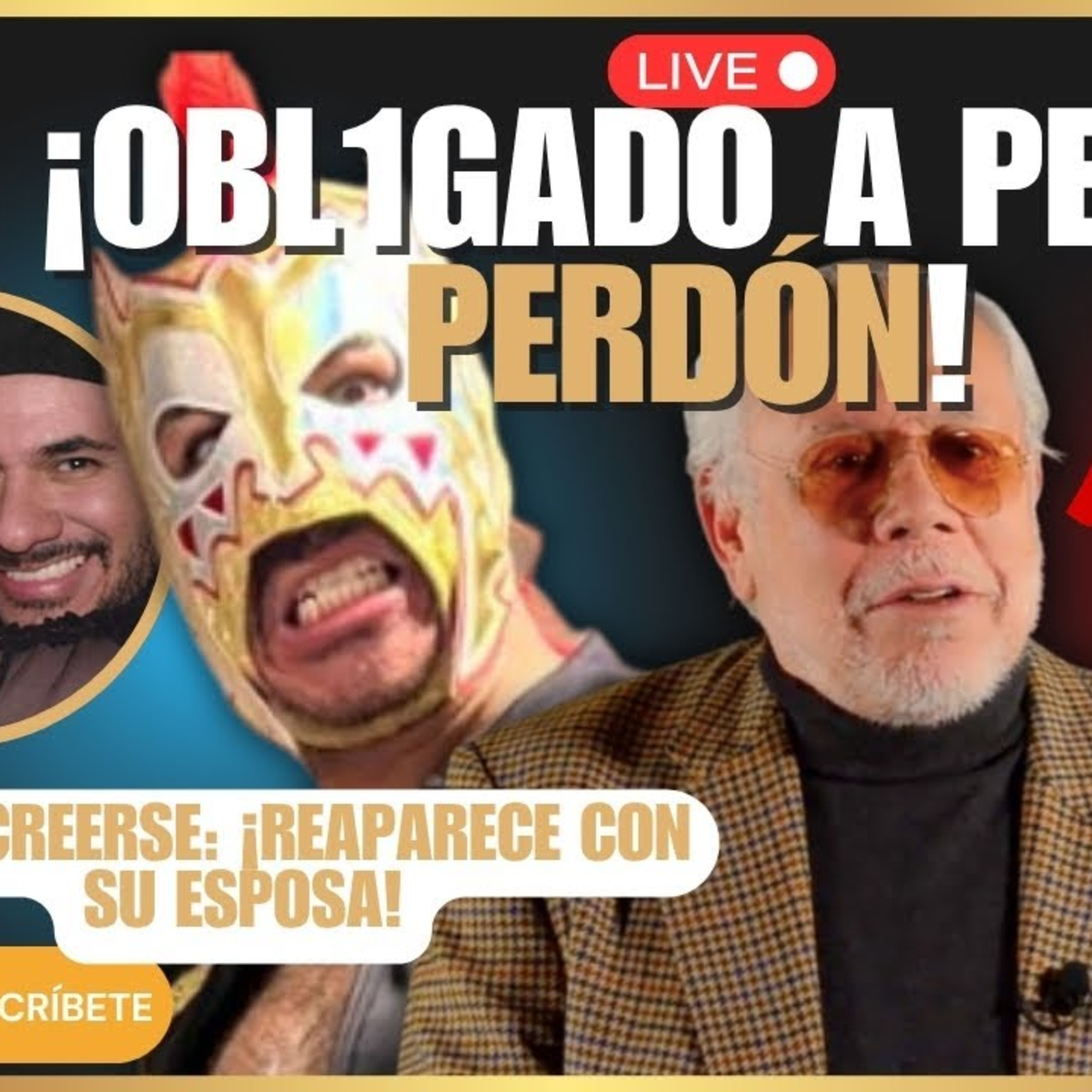 ESCORPIÓN DORADO SIN VERGÜENZA JUNTO A SU ESPOSA / SASHA SOKOL DOBLEGA A LUIS DE LLANO