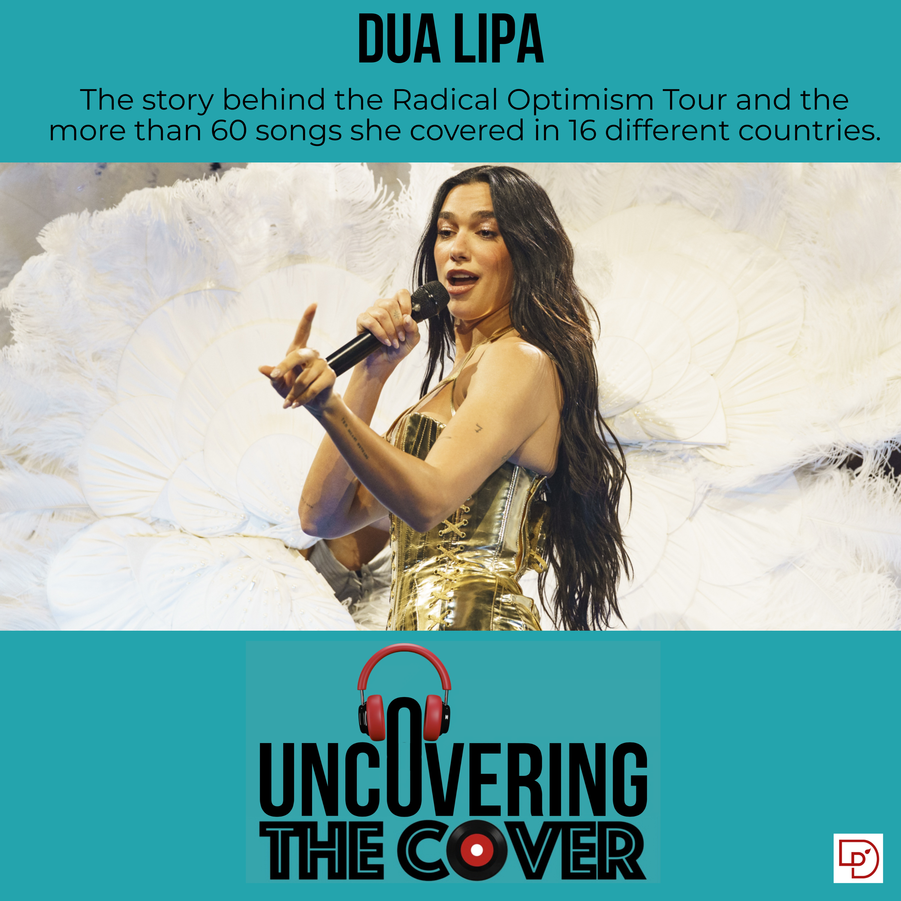 Dua Lipa - The World Is Her Cover Story episode artwork