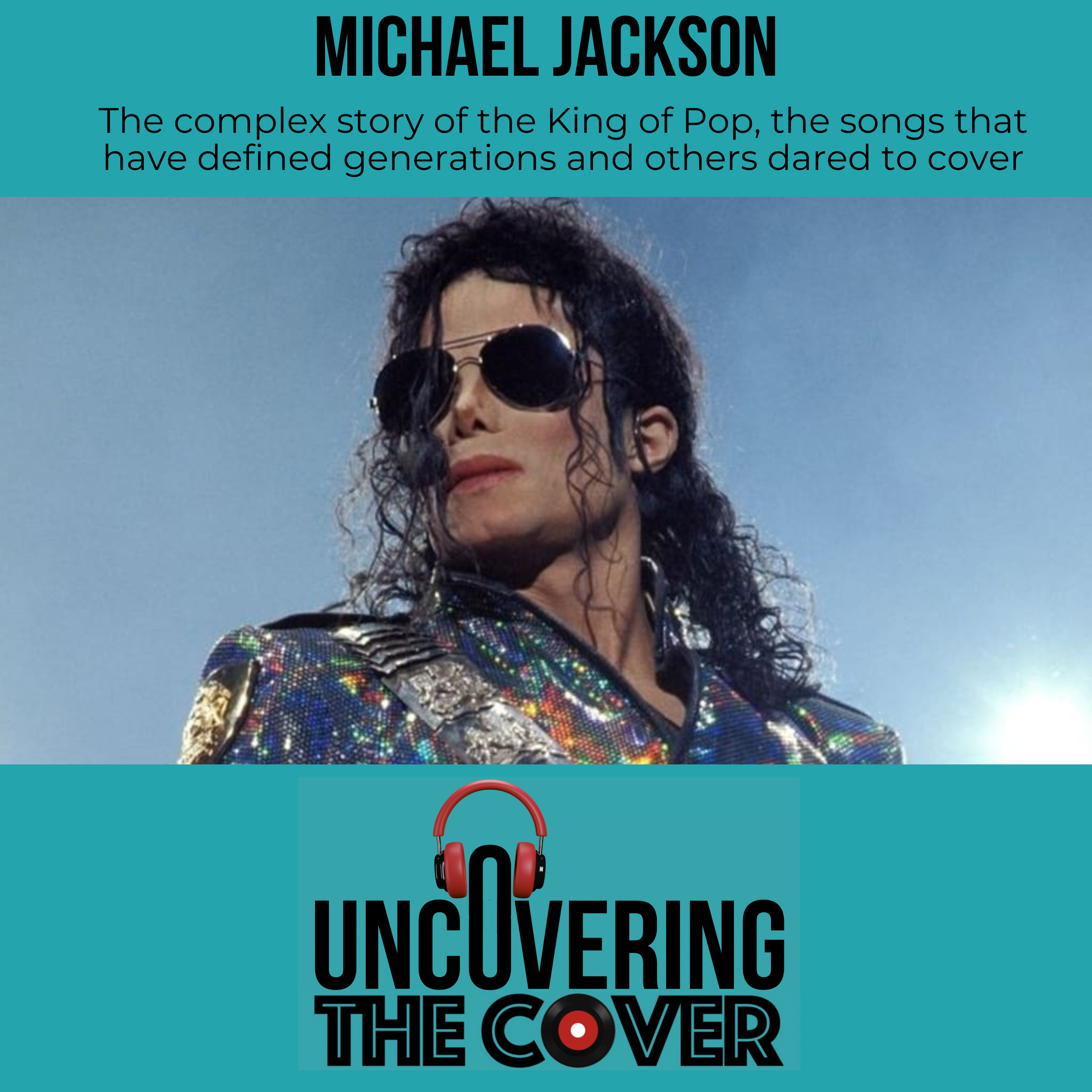 Michael Jackson, a cultural legacy beyond the movie episode artwork