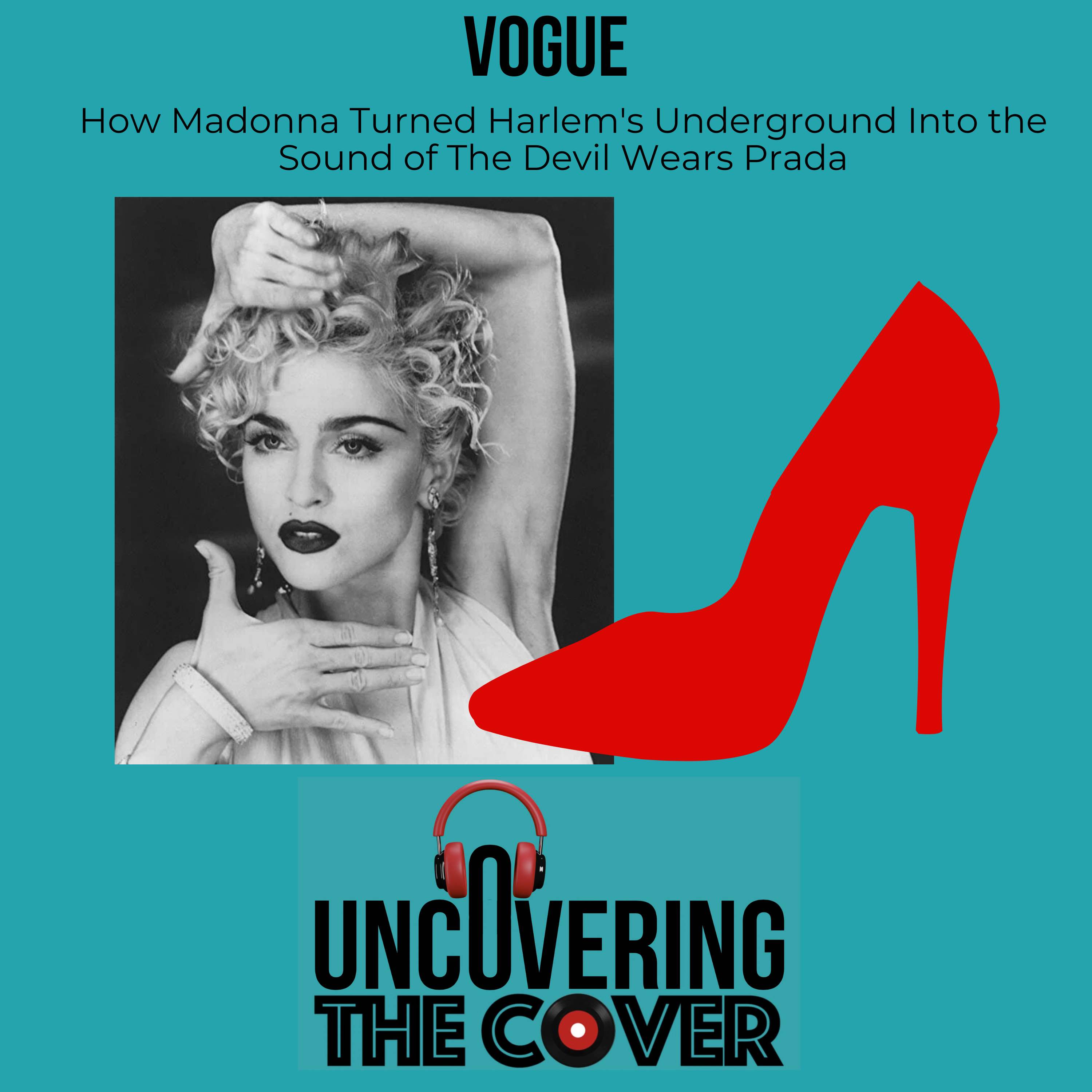 Vogue, the Song that Covered a Culture and Soundtracked The Devil Wears Prada episode artwork