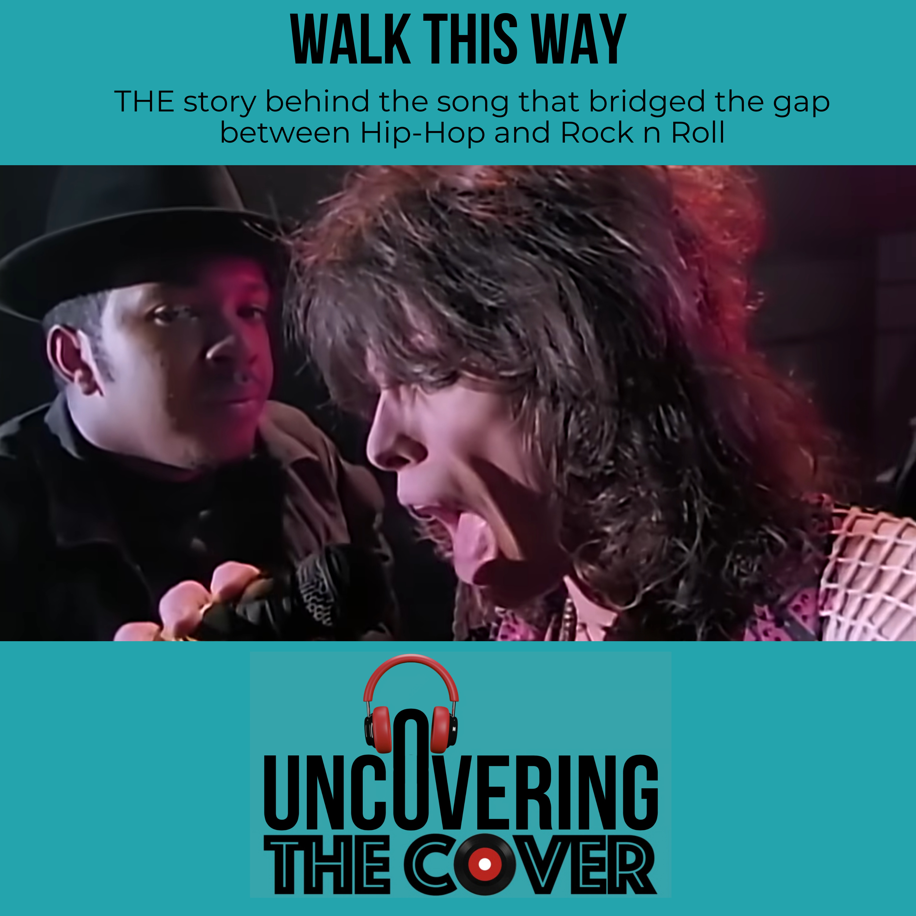 RE-UPLOAD | Walk This Way: The song that changed everything episode artwork