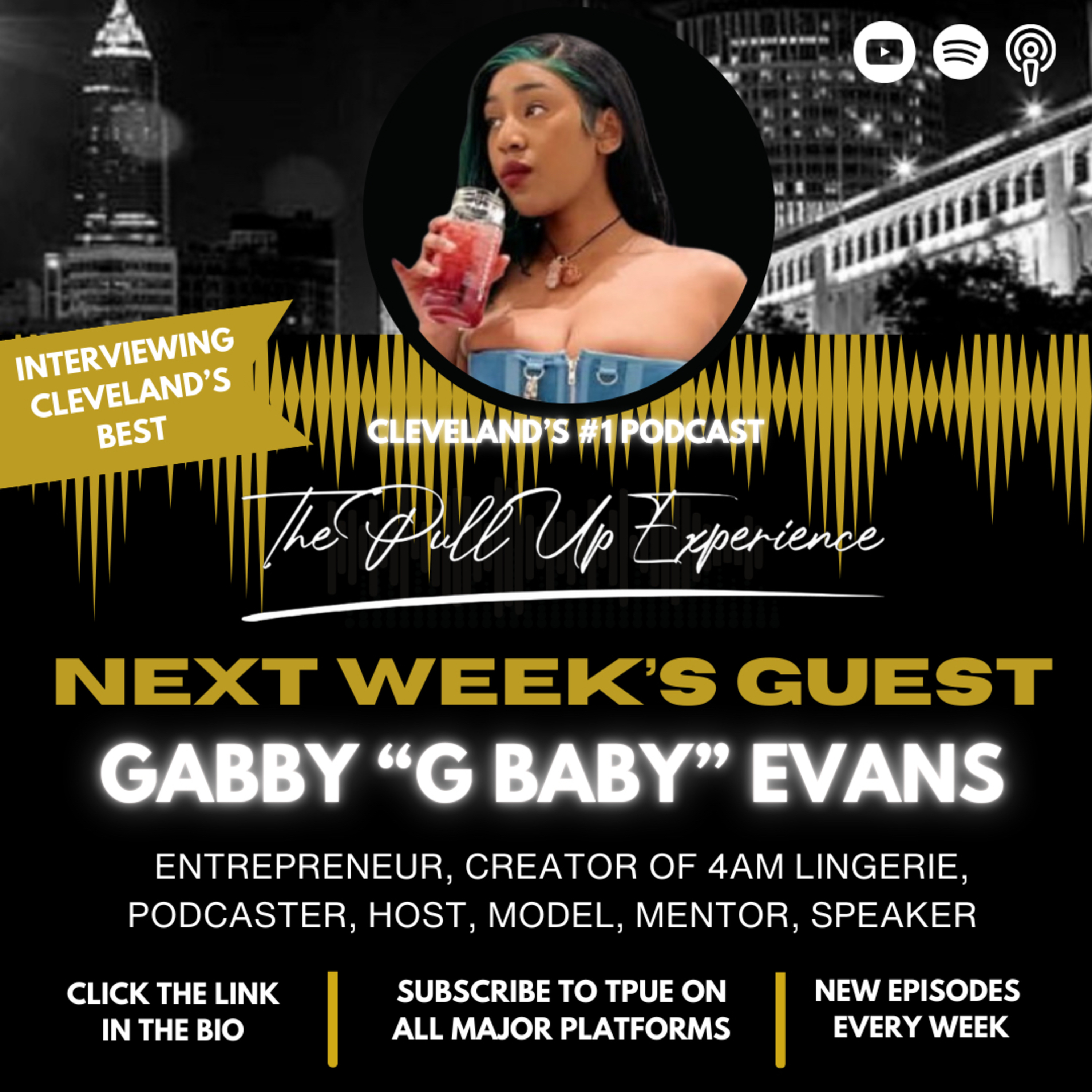 Everything I Do Is A Experience EP #214 W/ Gabby “G Baby” Evans  episode artwork