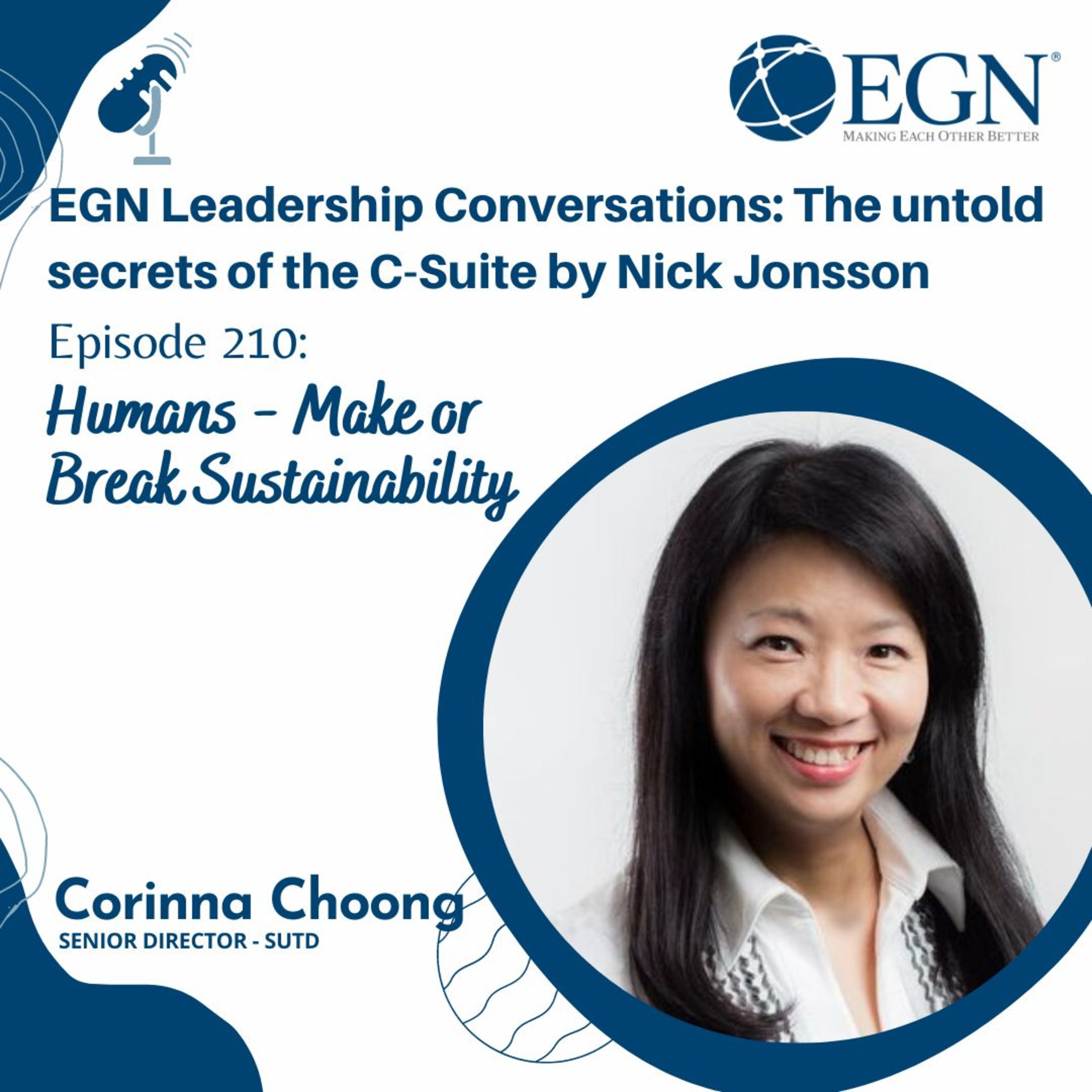 Episode 210: Corinna Choong - Humans - Make or Break Sustainability