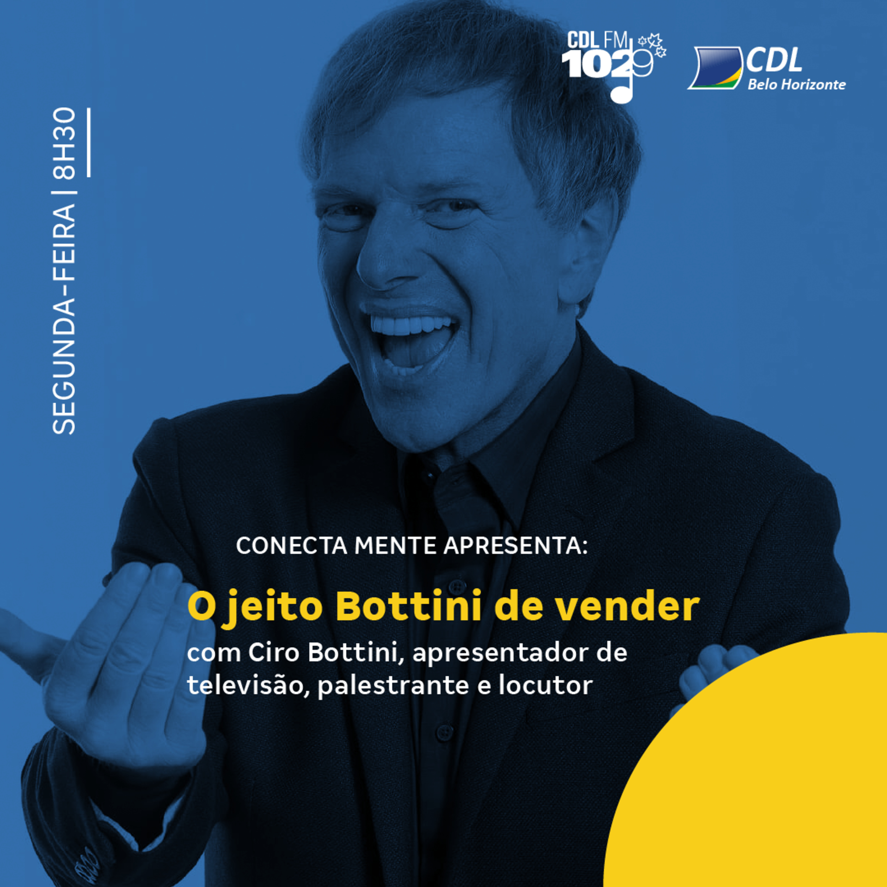 O jeito Bottini de vender com Ciro Bottini | Conecta Mente #228