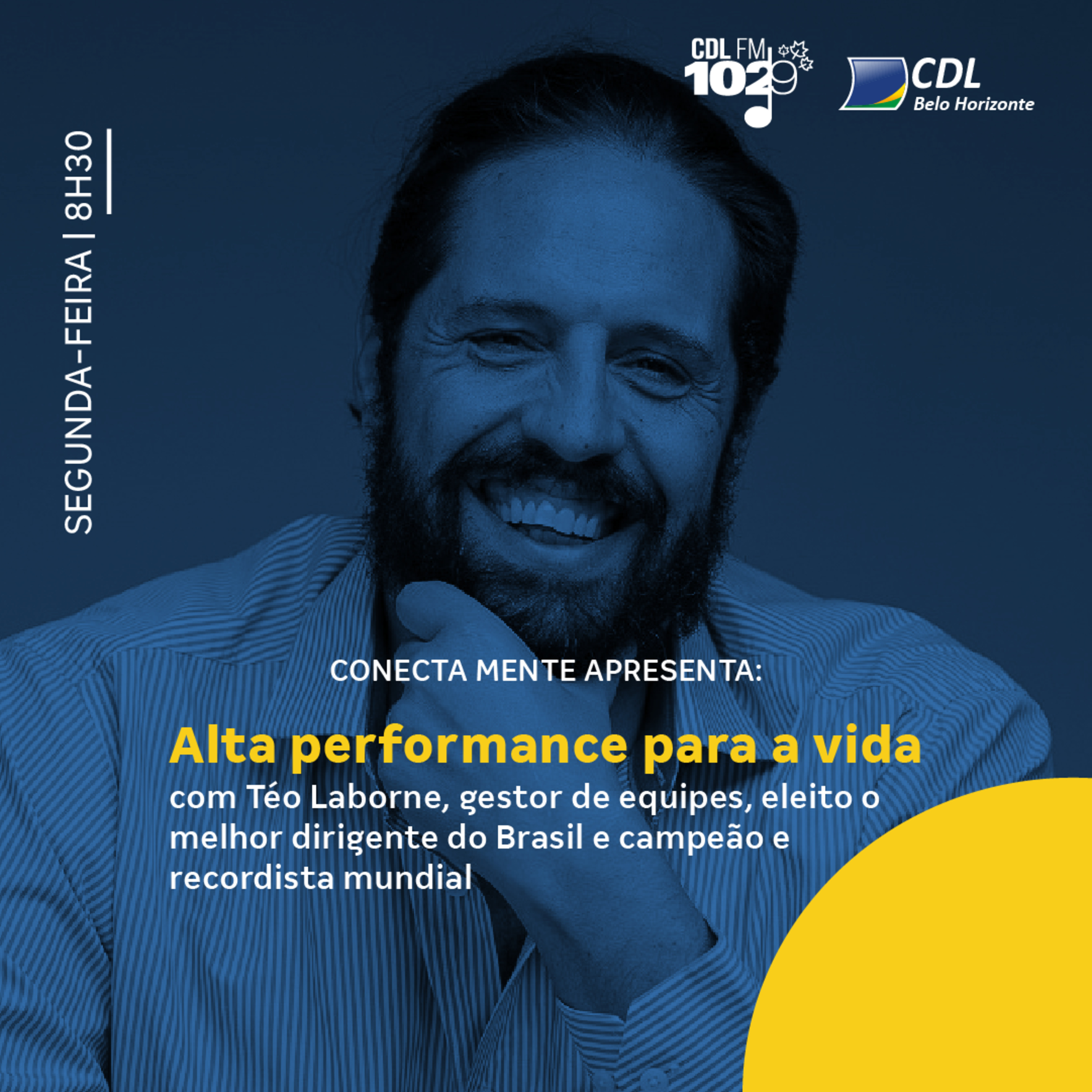  Alta performance para a vida com Téo Laborne | Conecta Mente #230