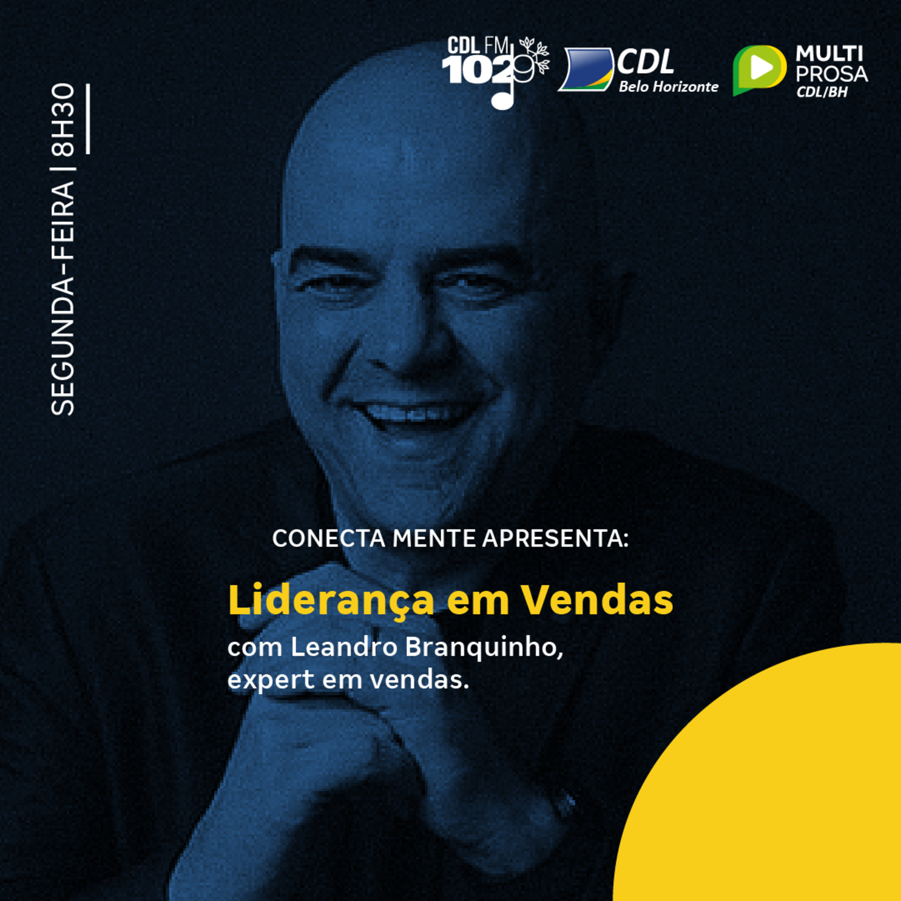 Liderança de vendas com Leandro Branquinho | Conecta Mente #243 episode artwork