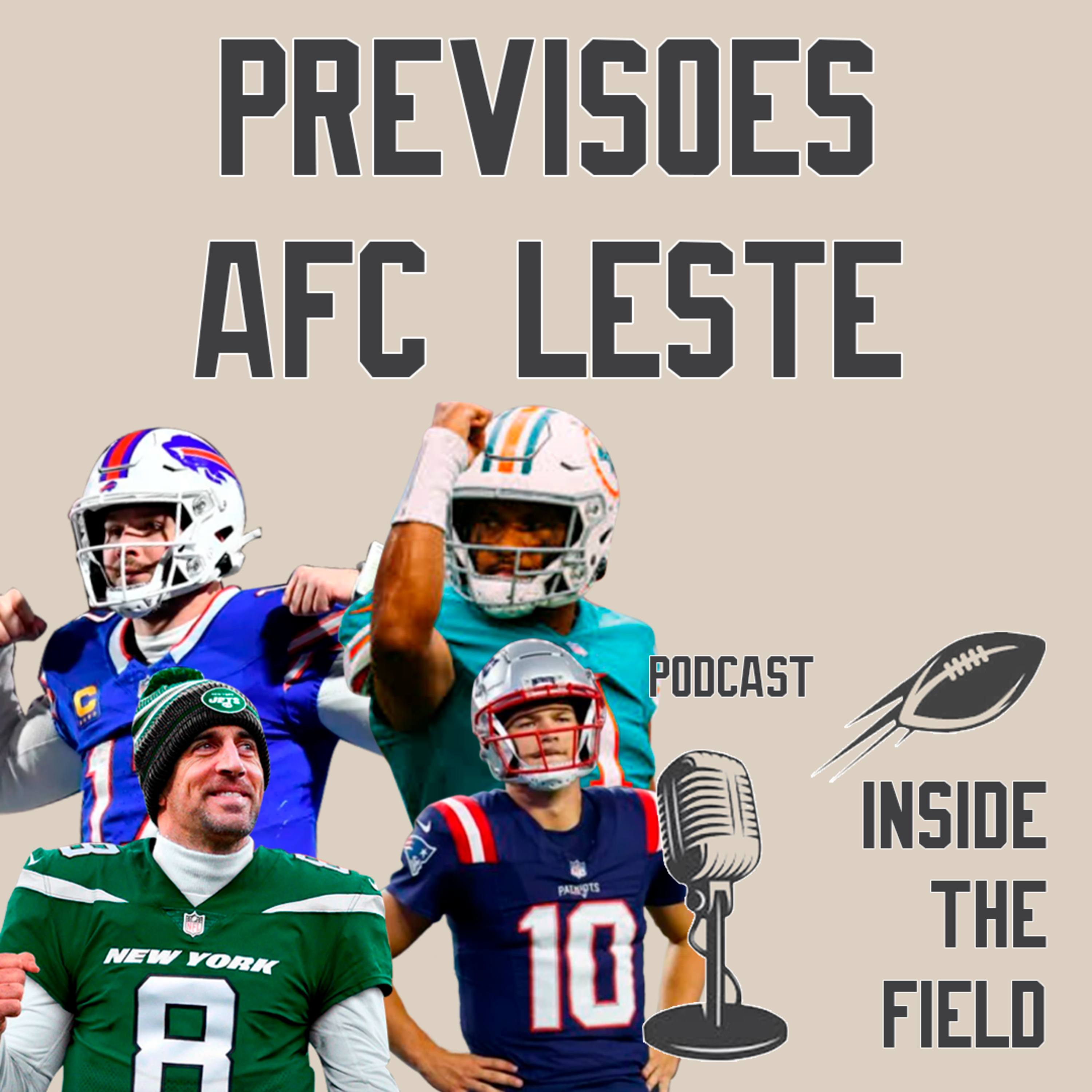 Inside The Field - 15 - Previsões AFC Leste episode artwork