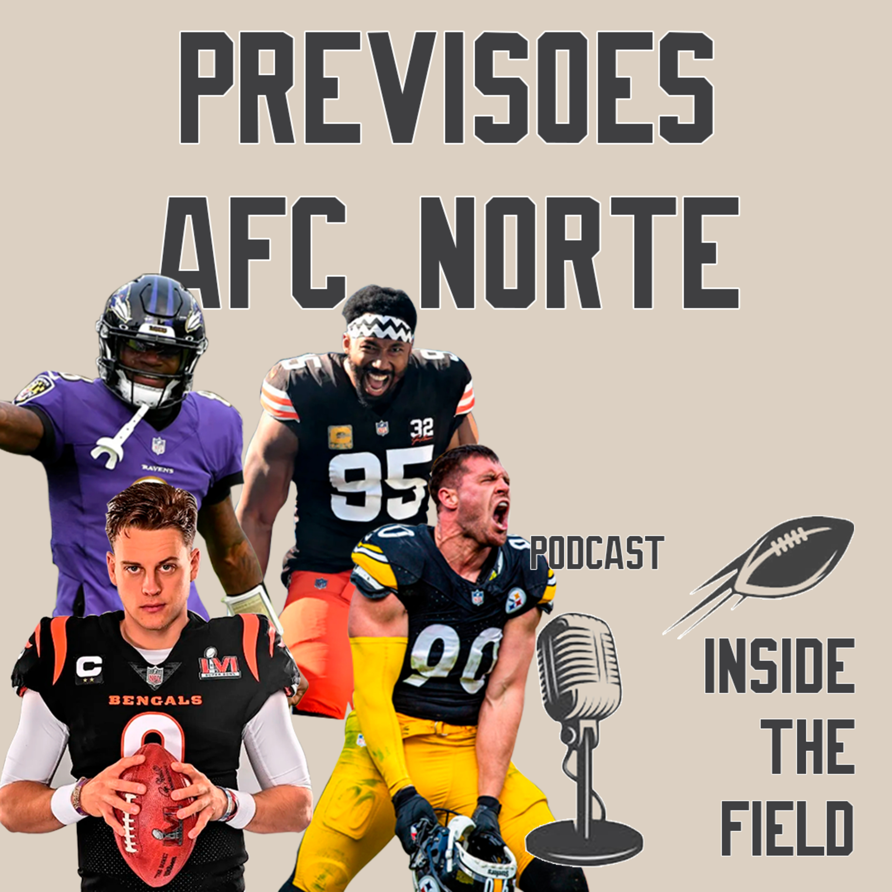 Inside The Field - 16 - Previsões AFC Norte episode artwork