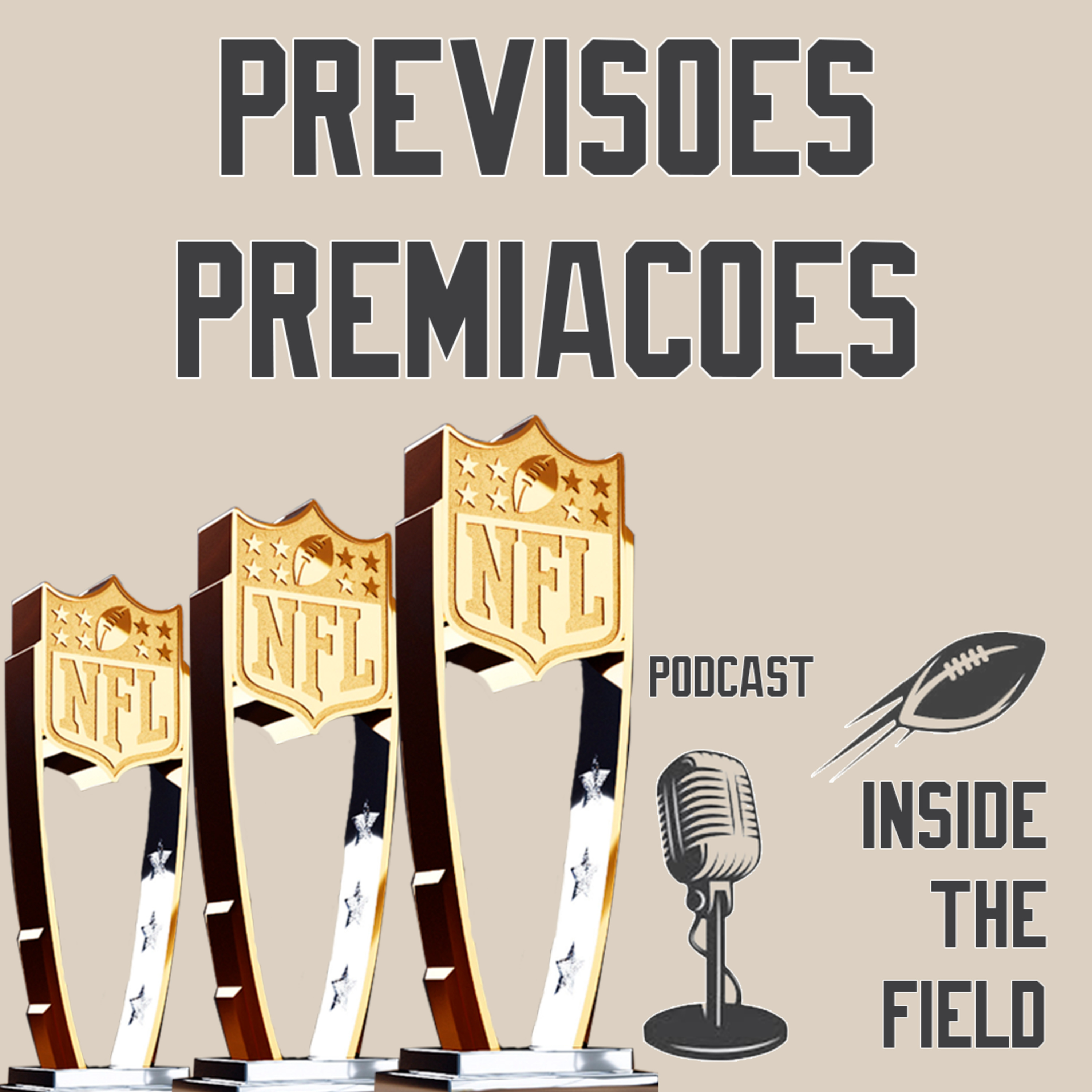 Inside The Field - 17 - Previsões Premiaçõs 24/25 episode artwork