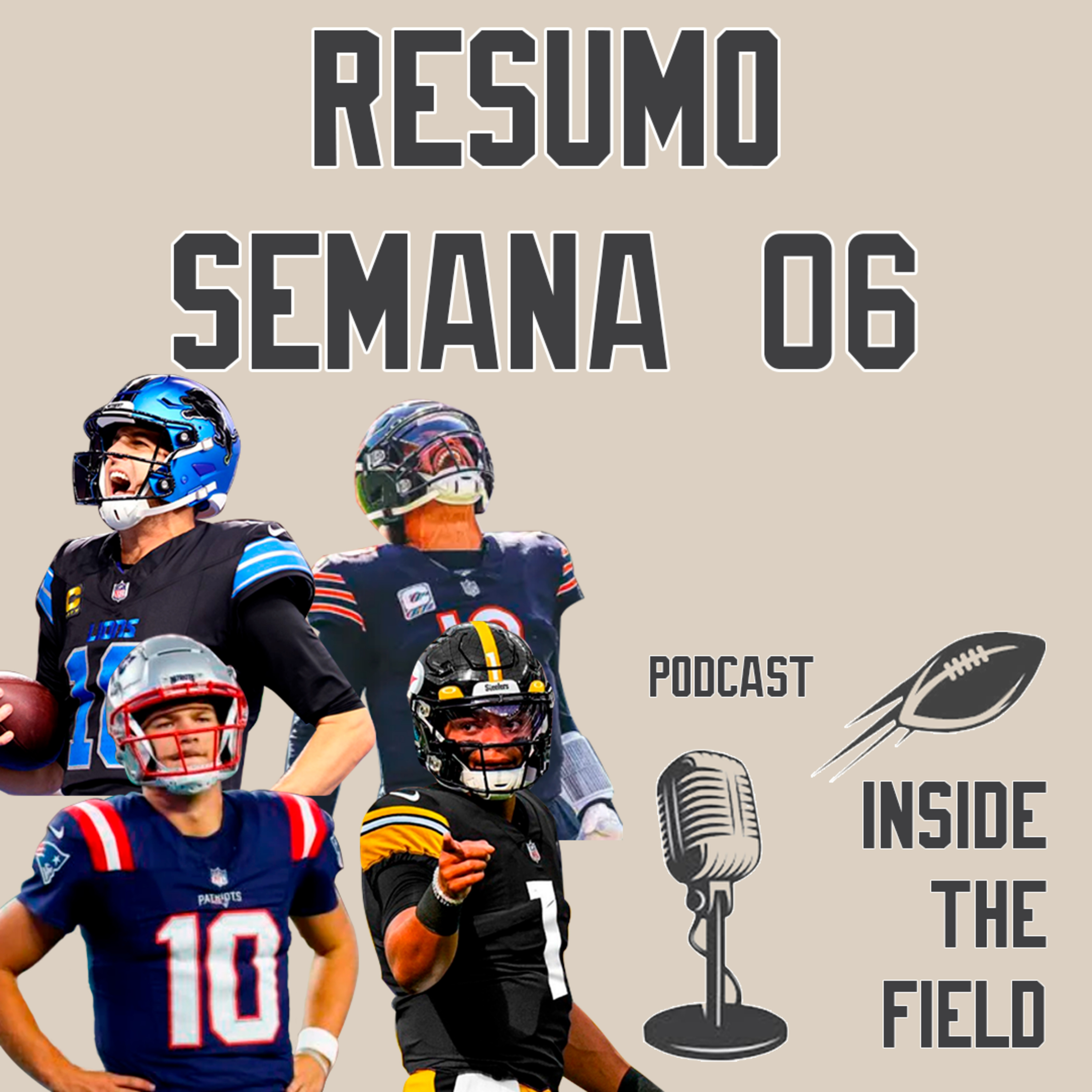Inside The Field - 26 - Resumo Semana 06 da NFL episode artwork