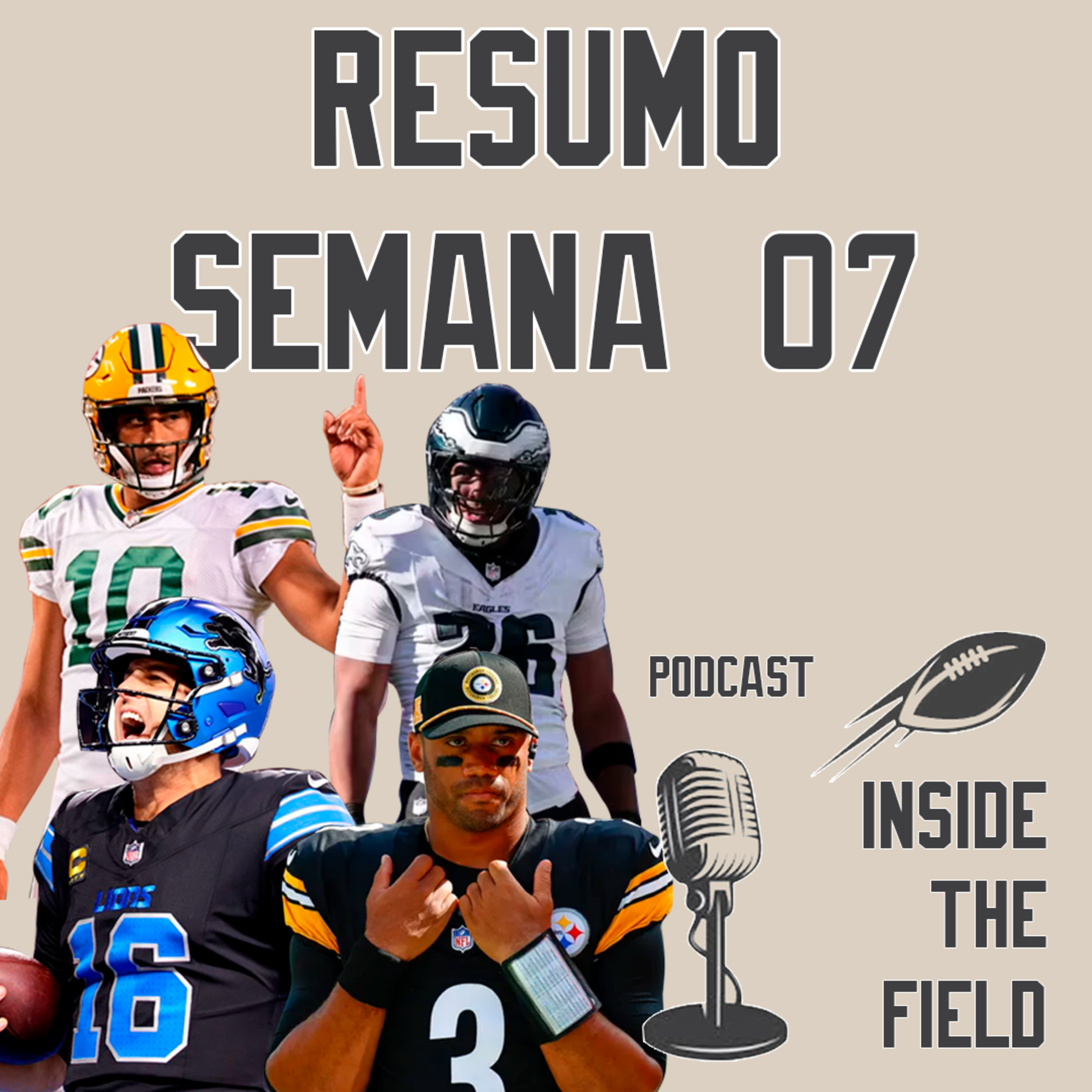 Inside The Field - 28 - Resumo Semana 07 da NFL episode artwork