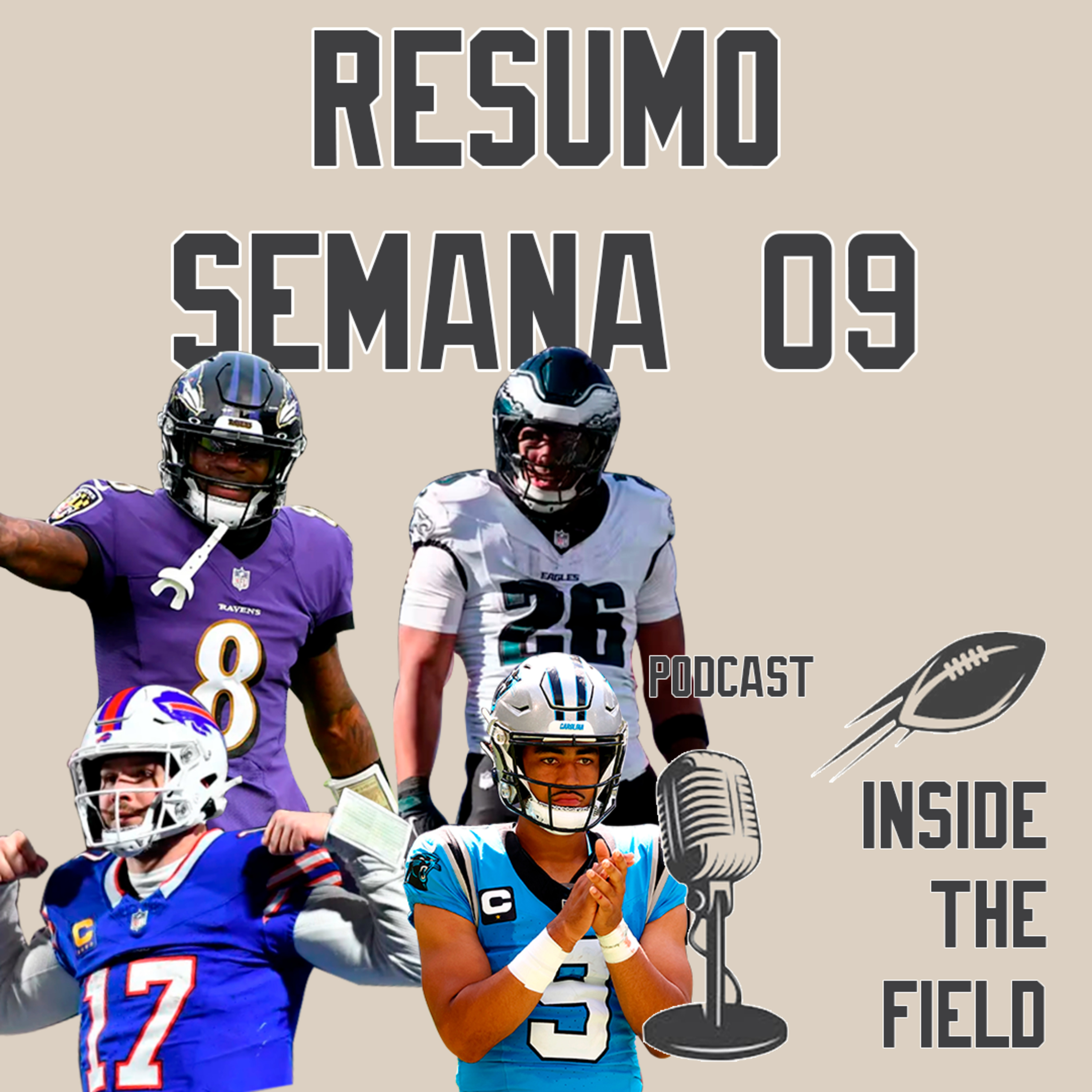 Inside The Field - 32 - Resumo Semana 09 da NFL episode artwork