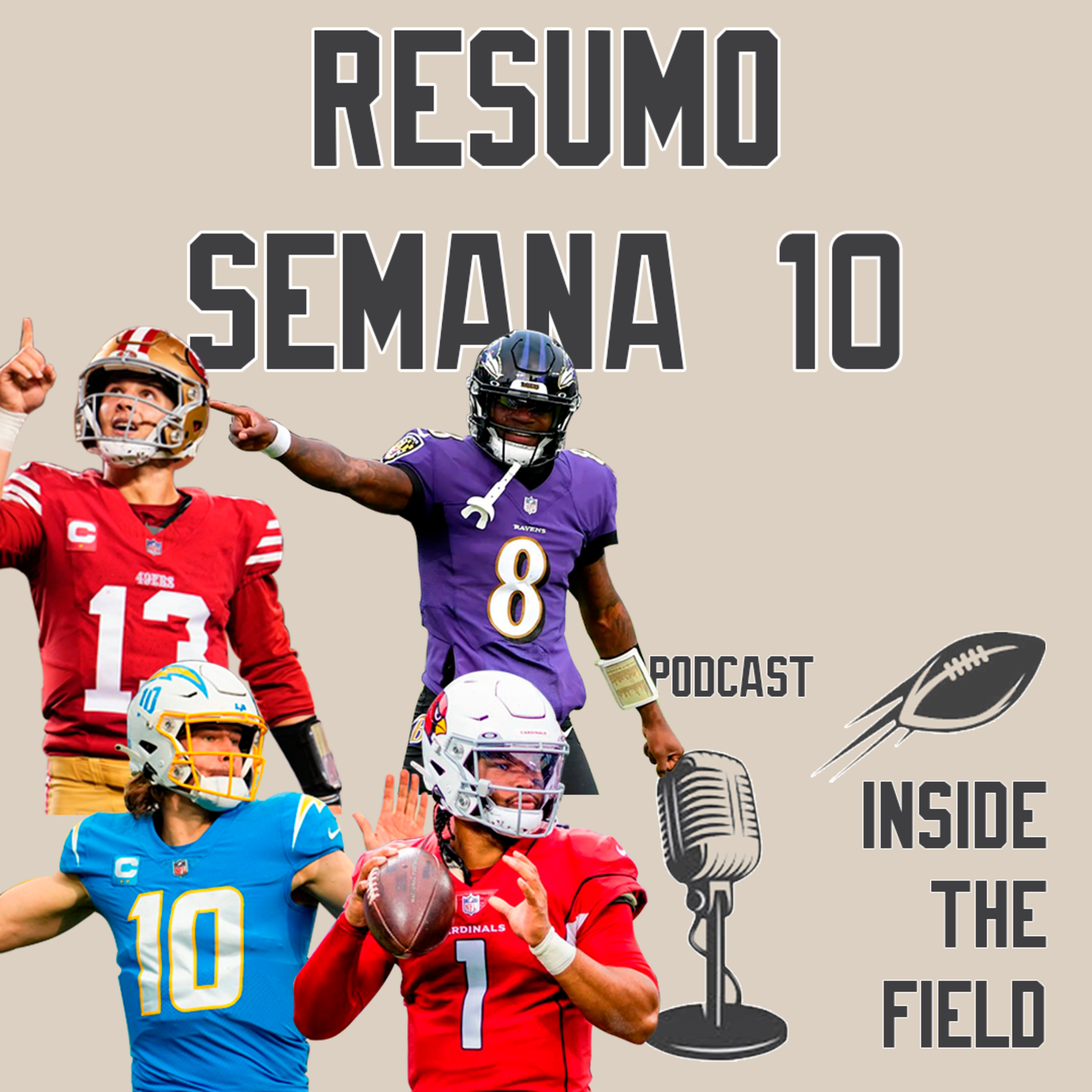 Inside The Field - 34 - Resumo Semana 10 da NFL episode artwork