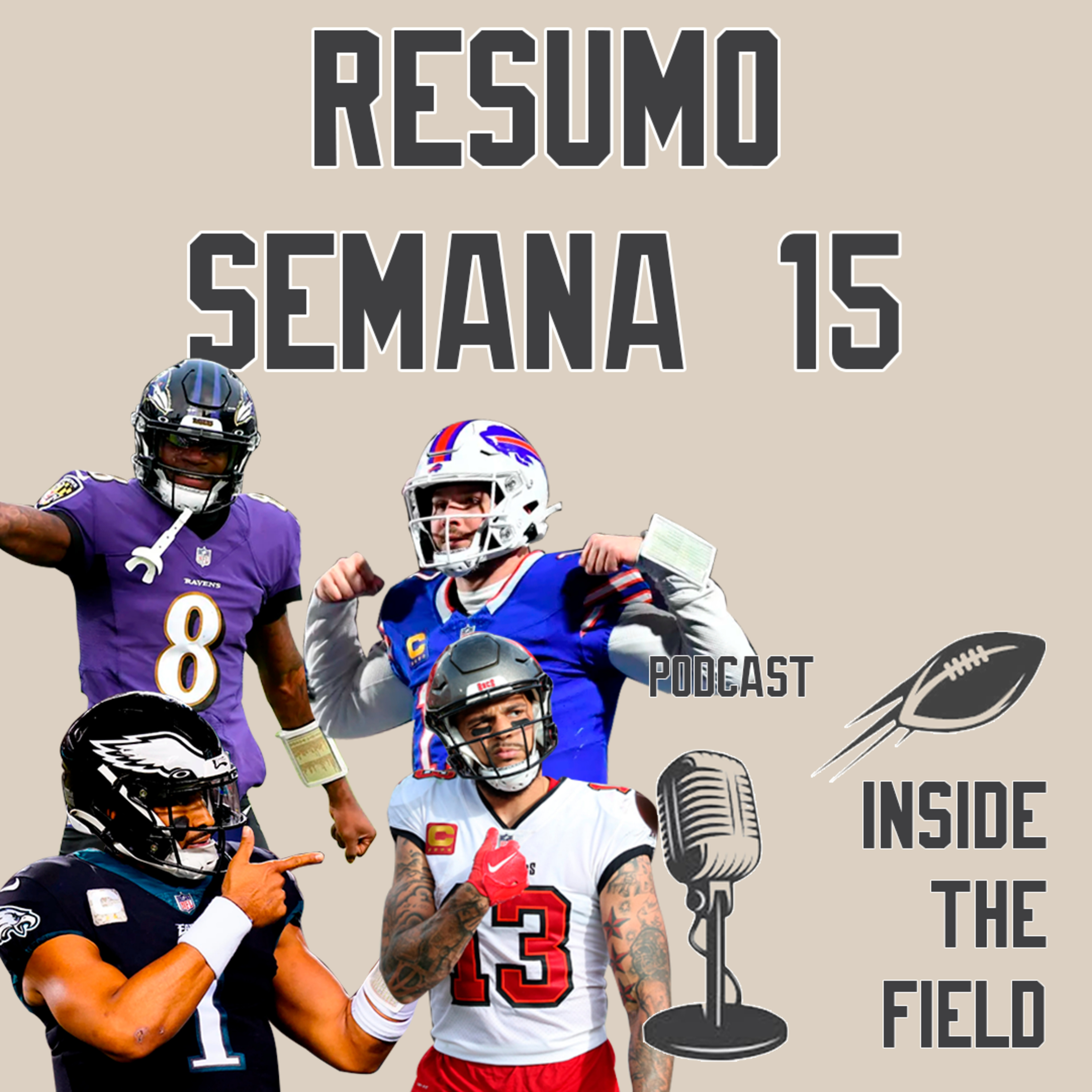 Inside The Field - 44 - Resumo Semana 15 da NFL episode artwork