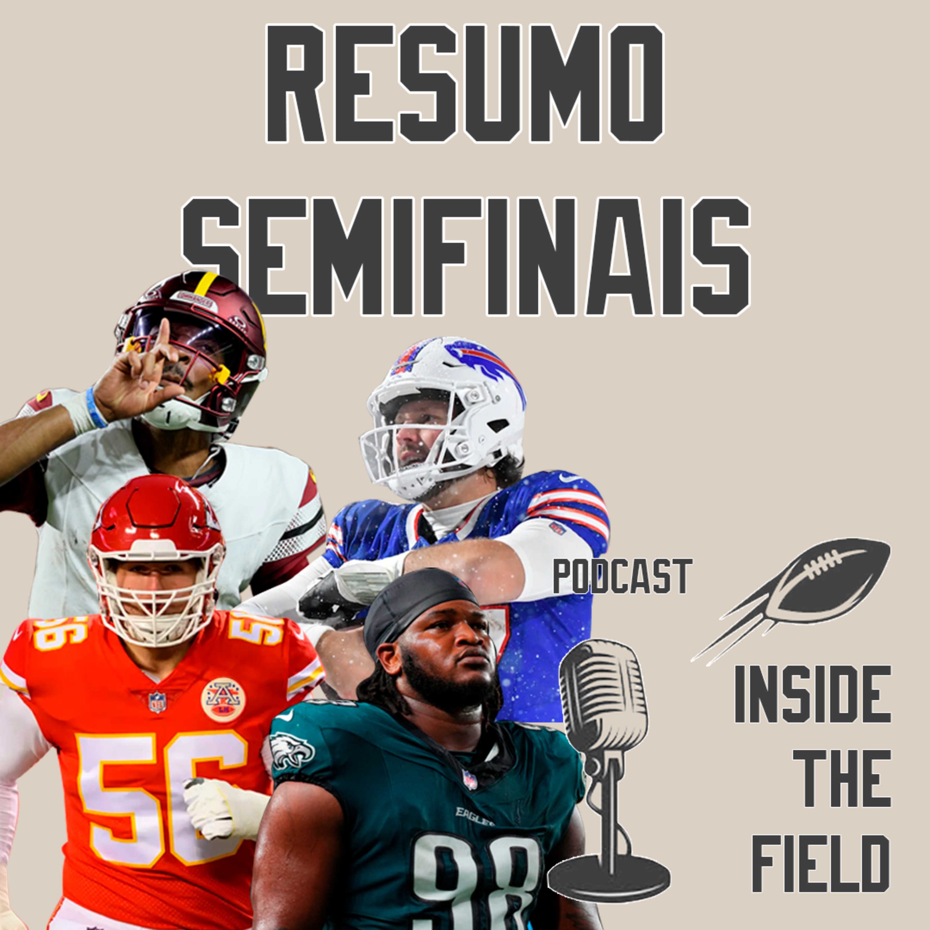Inside The Field - 54 - Resumo Semifinais da NFL episode artwork