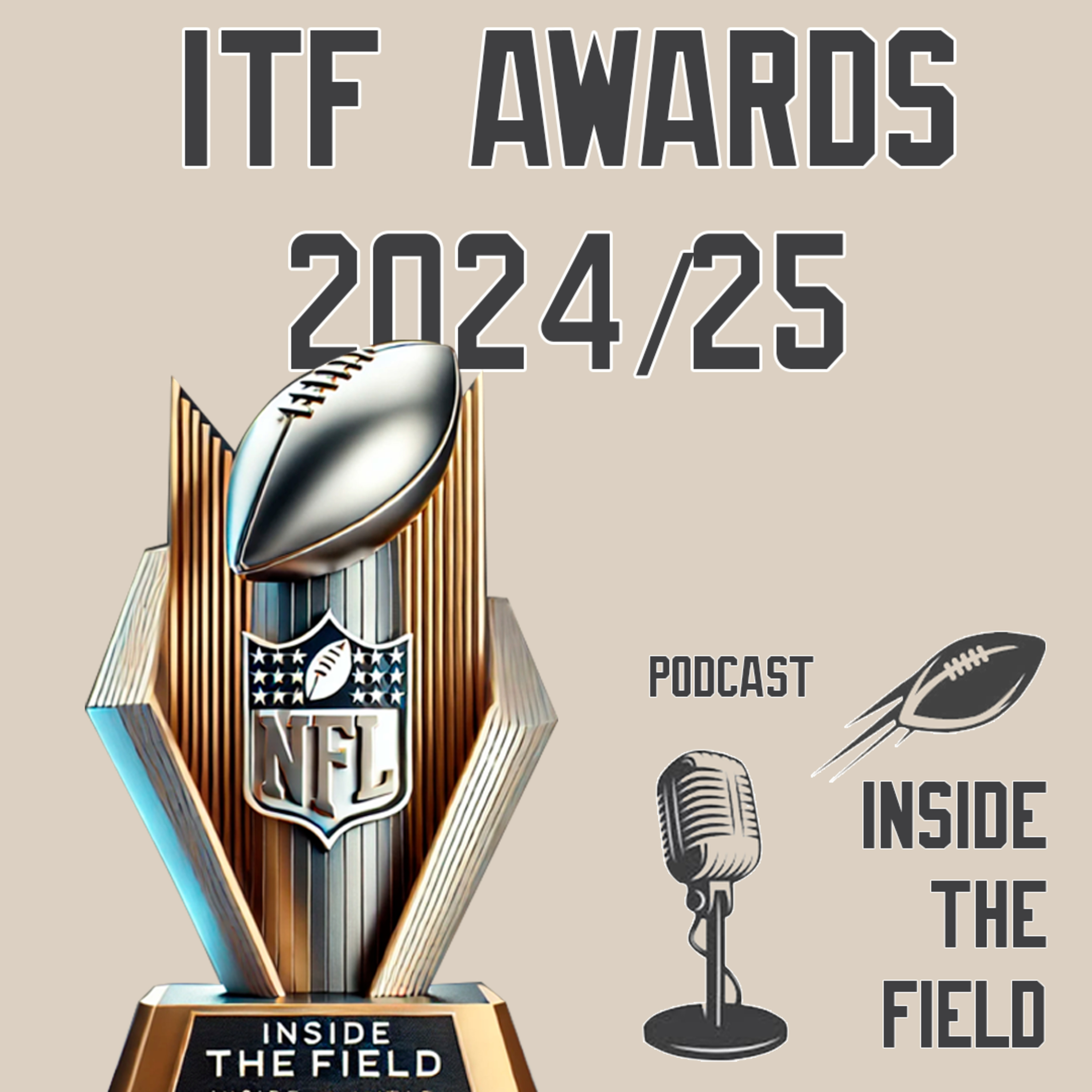Inside The Field - 59 - Inside The Field Awards 2024/25 episode artwork