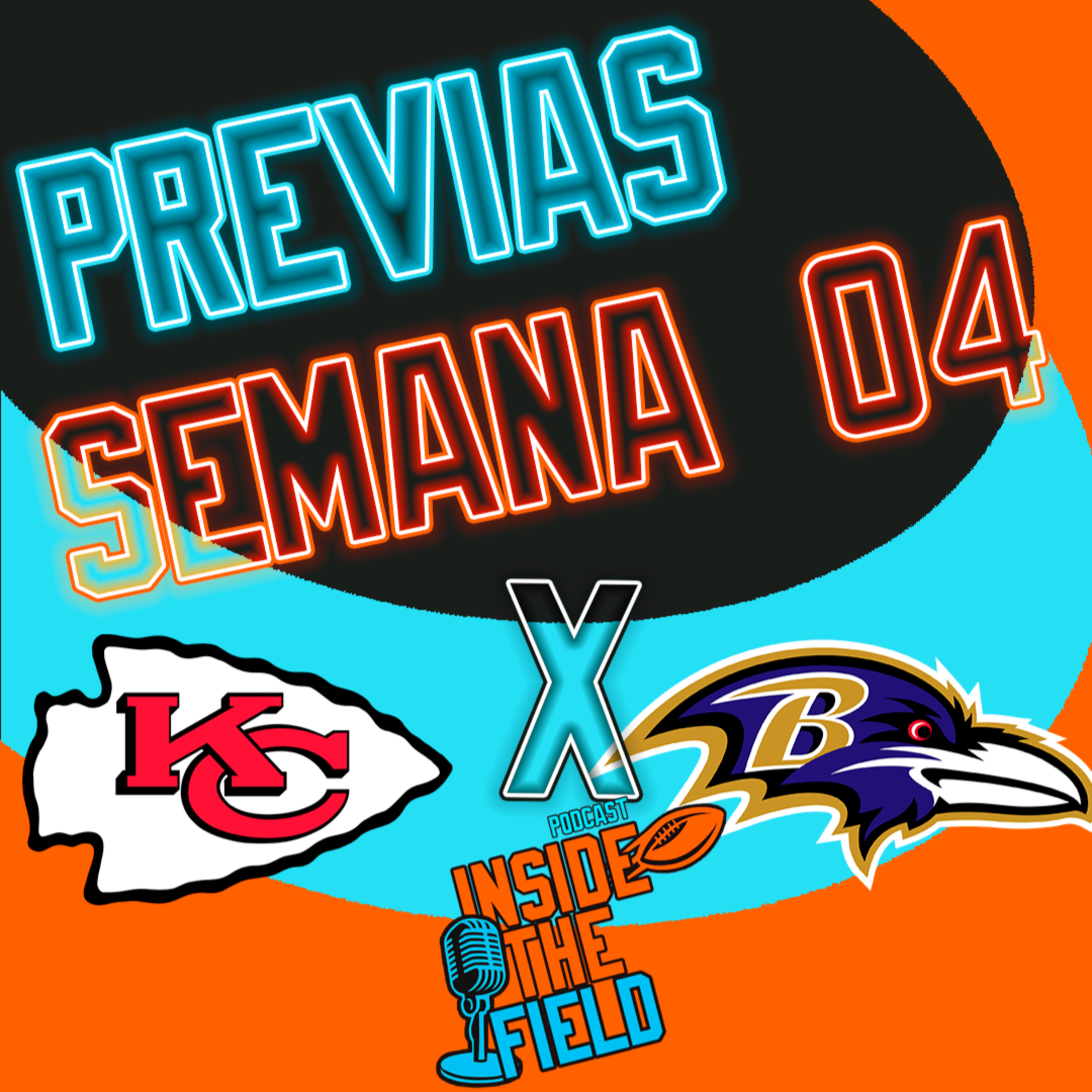 Inside The Field - 80 - Previas Semana 04 episode artwork