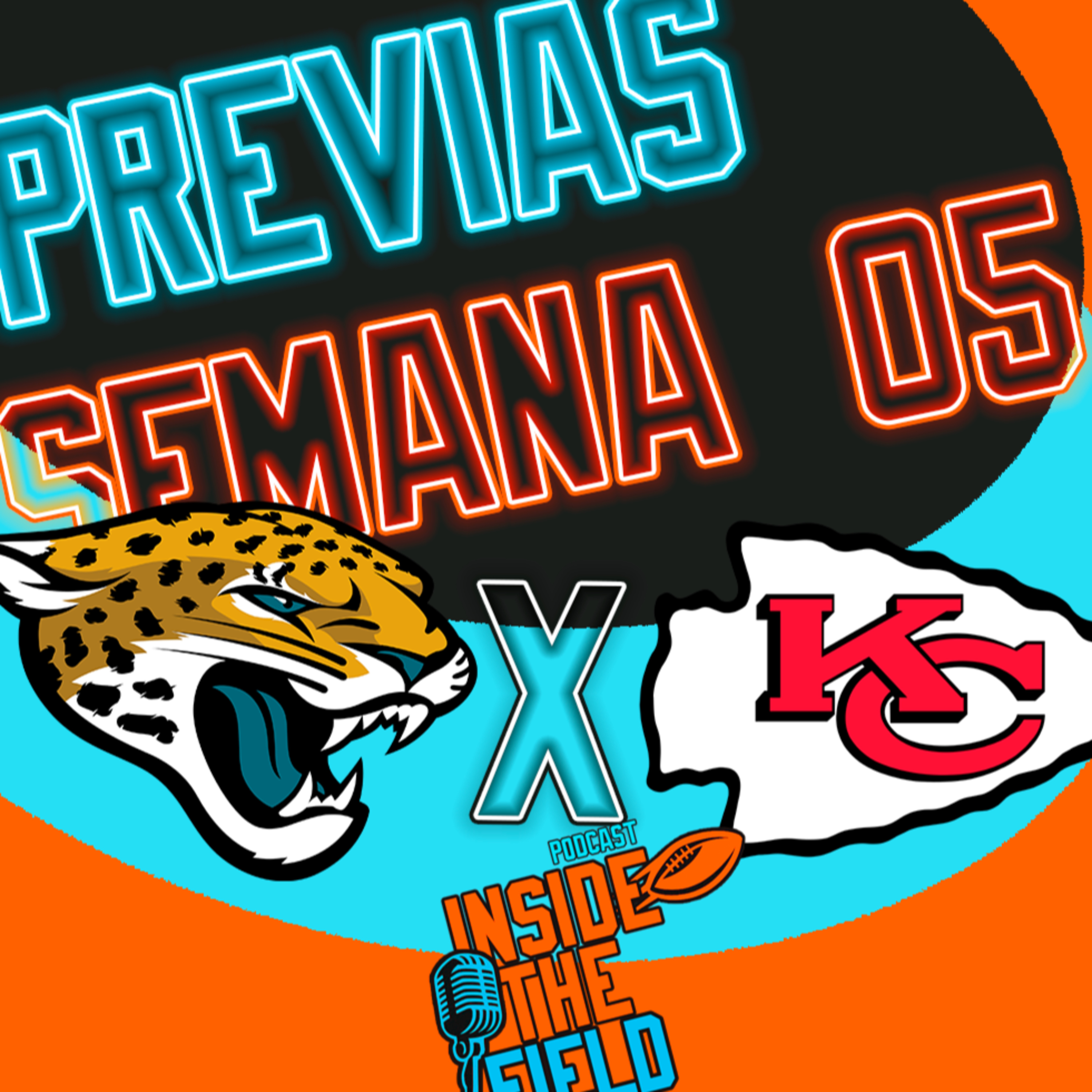 Inside The Field - 82 - Previas Semana 05 episode artwork
