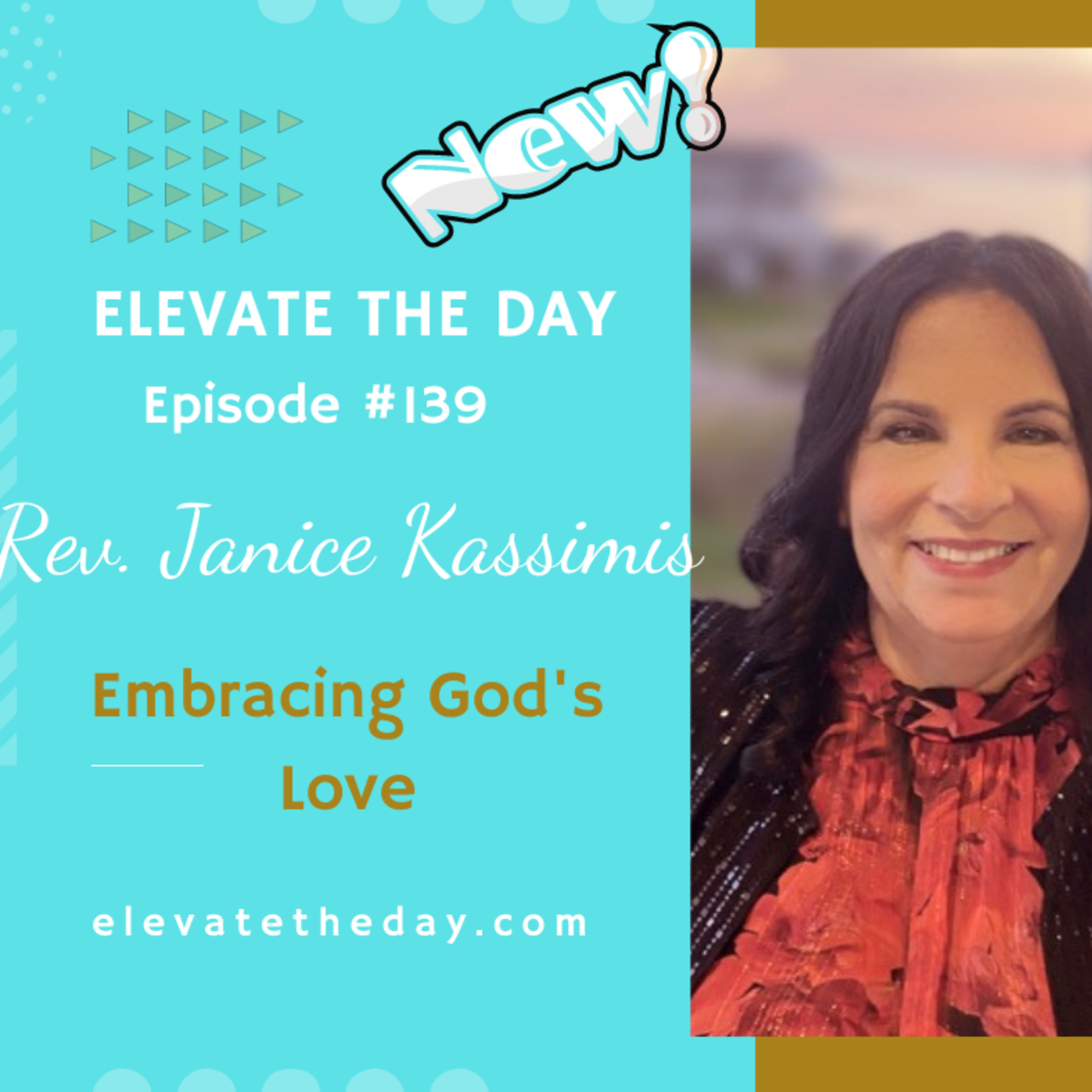 Embracing His Love with Rev. Janice Kassimis episode artwork