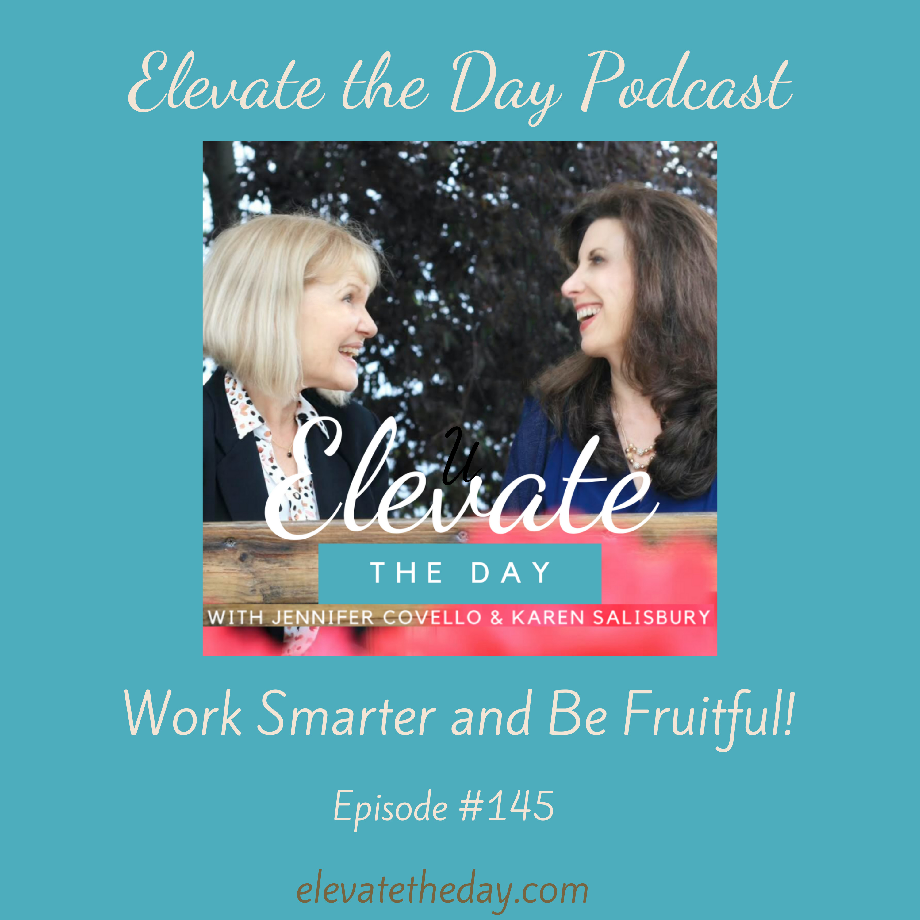 Work Smarter and Be Fruitful! episode artwork