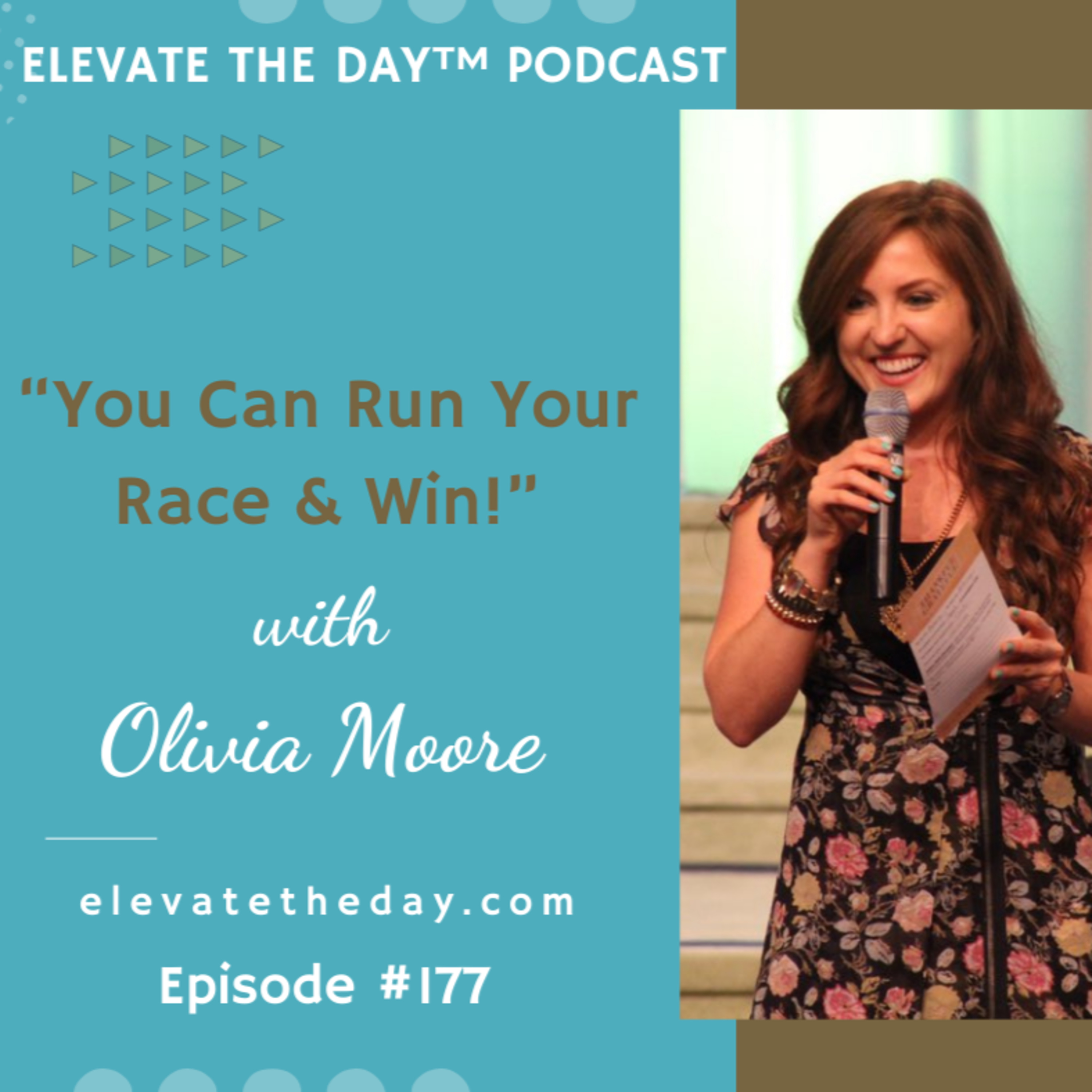 You Can Run Your Race And Win With Rev. Olivia Moore episode artwork