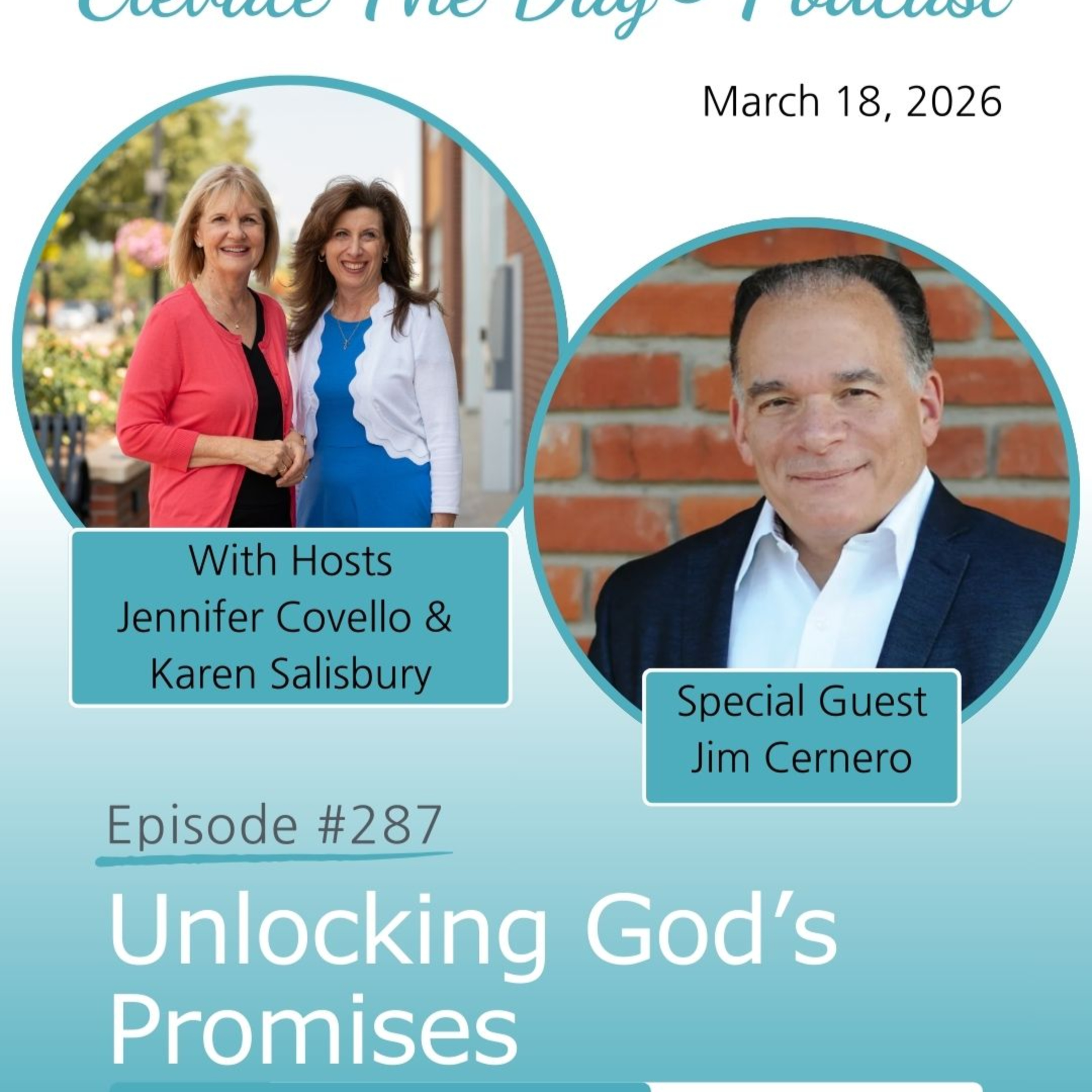 Unlocking God’s Promises with Jim Cernero