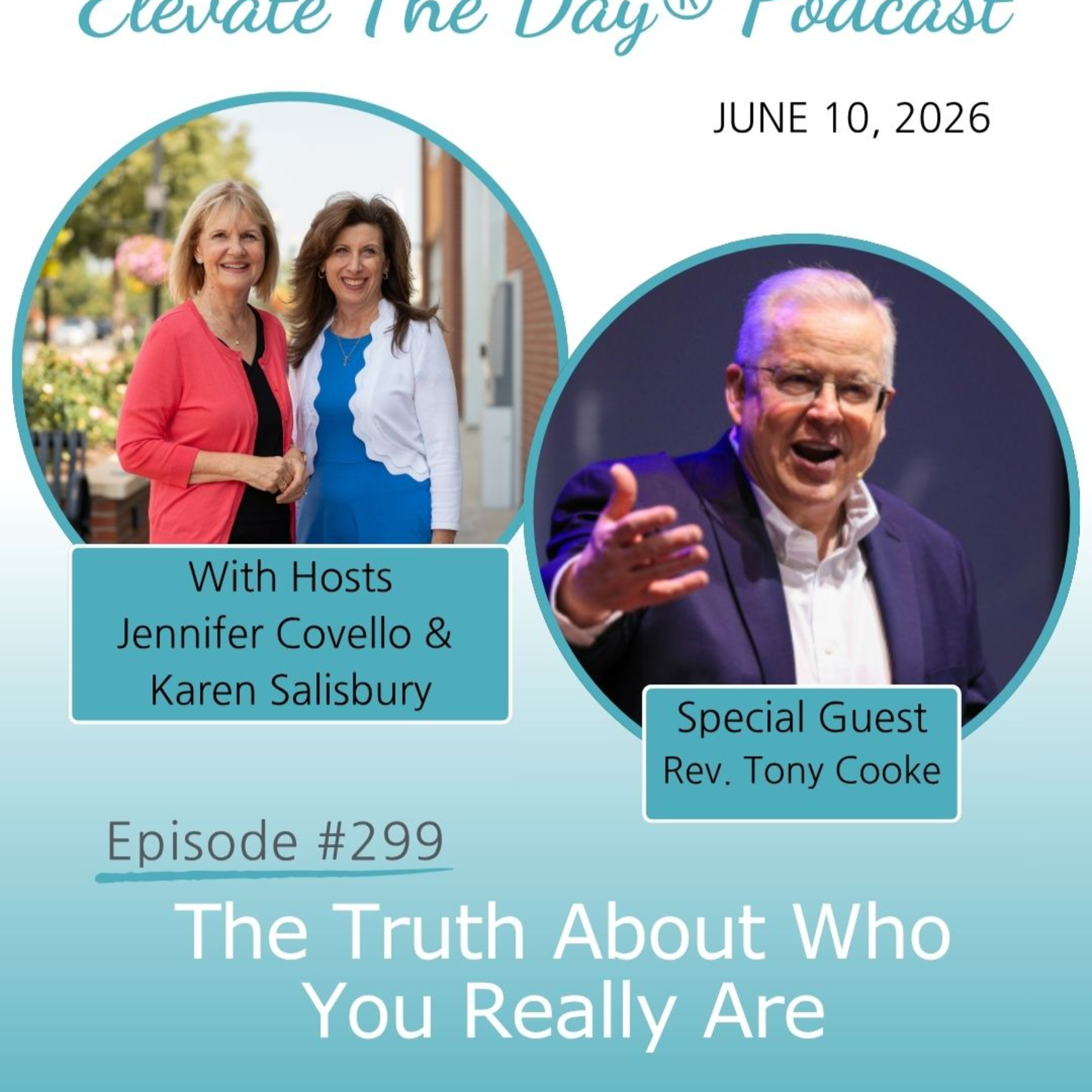 The Truth About Who You Really Are With Rev. Tony Cooke episode artwork