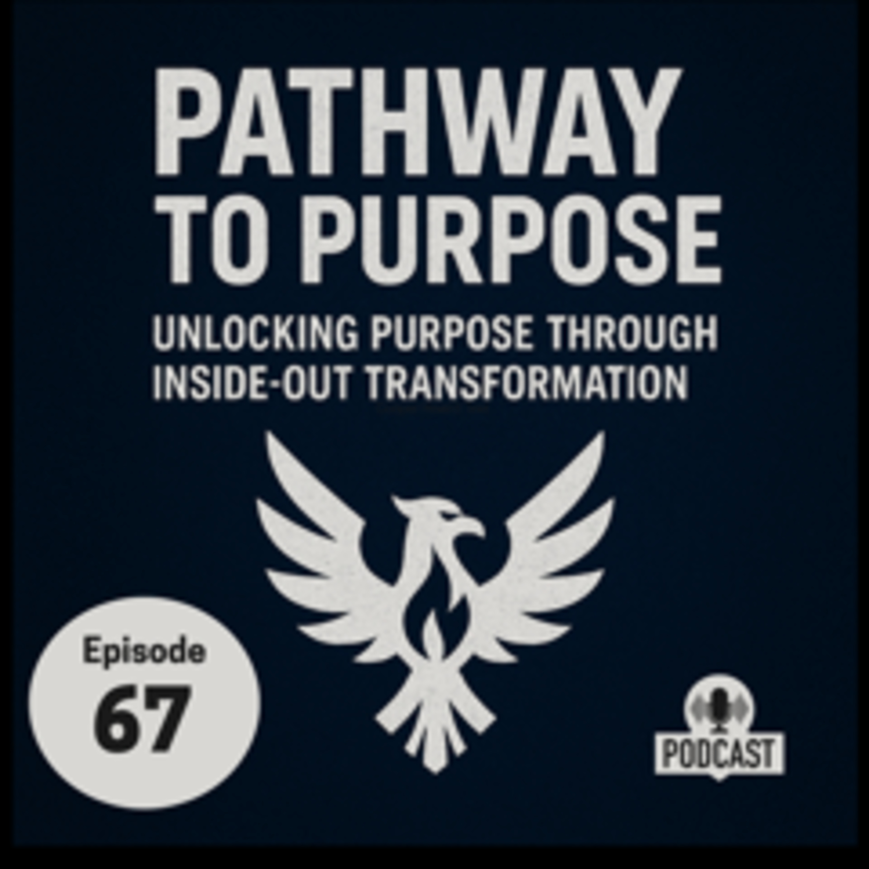 Pathway To Purpose