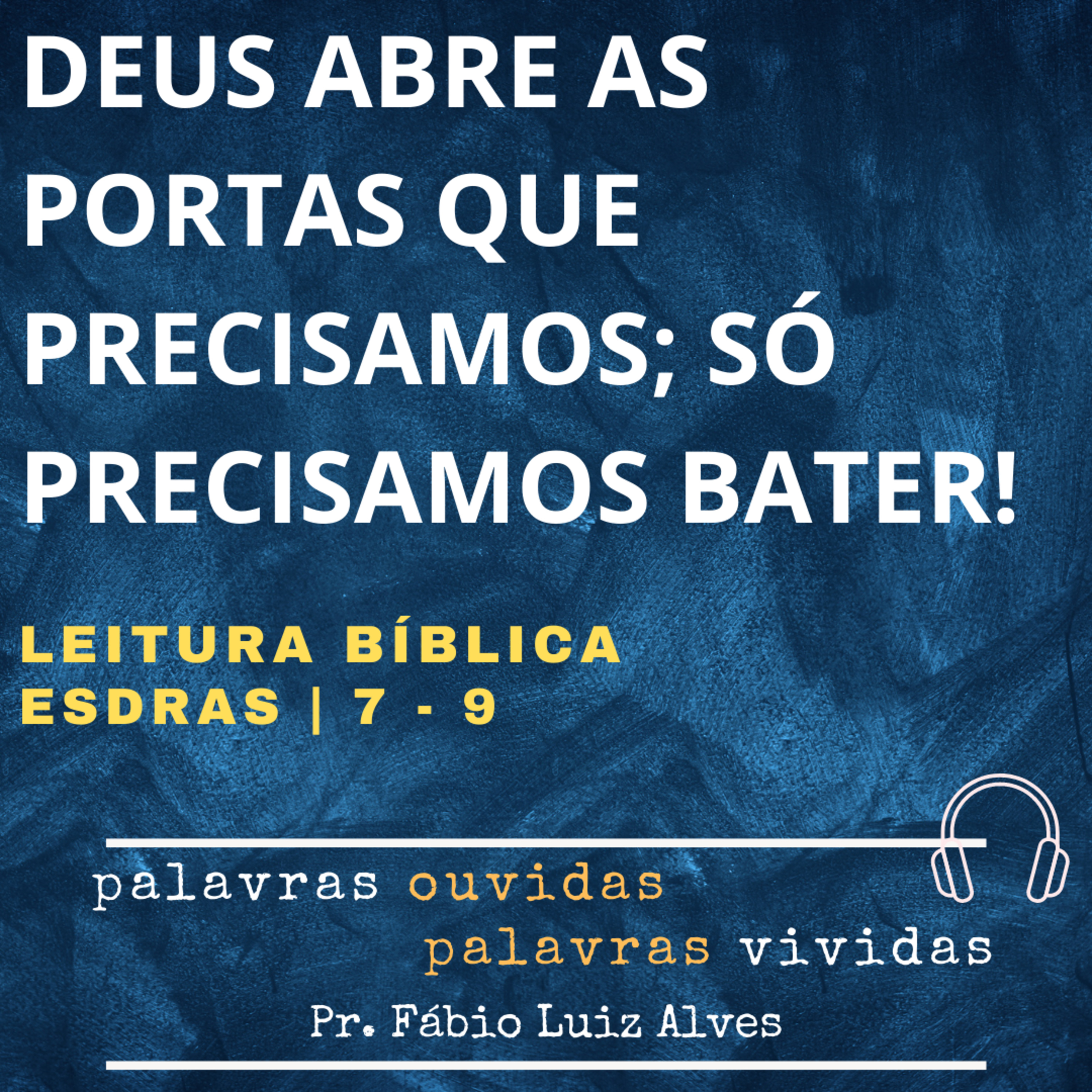 PALAVRAS OUVIDAS E VIVIDAS