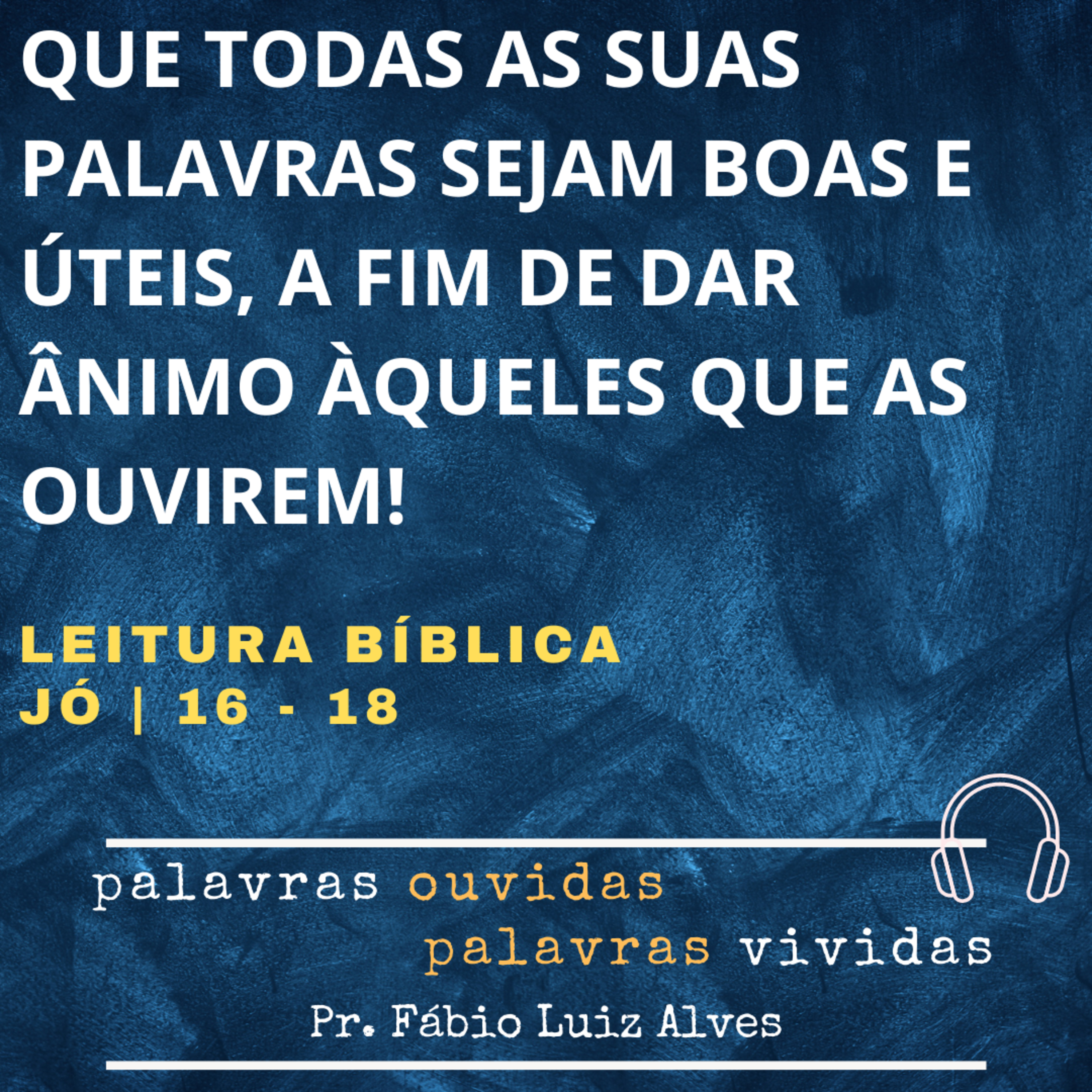 PALAVRAS OUVIDAS E VIVIDAS