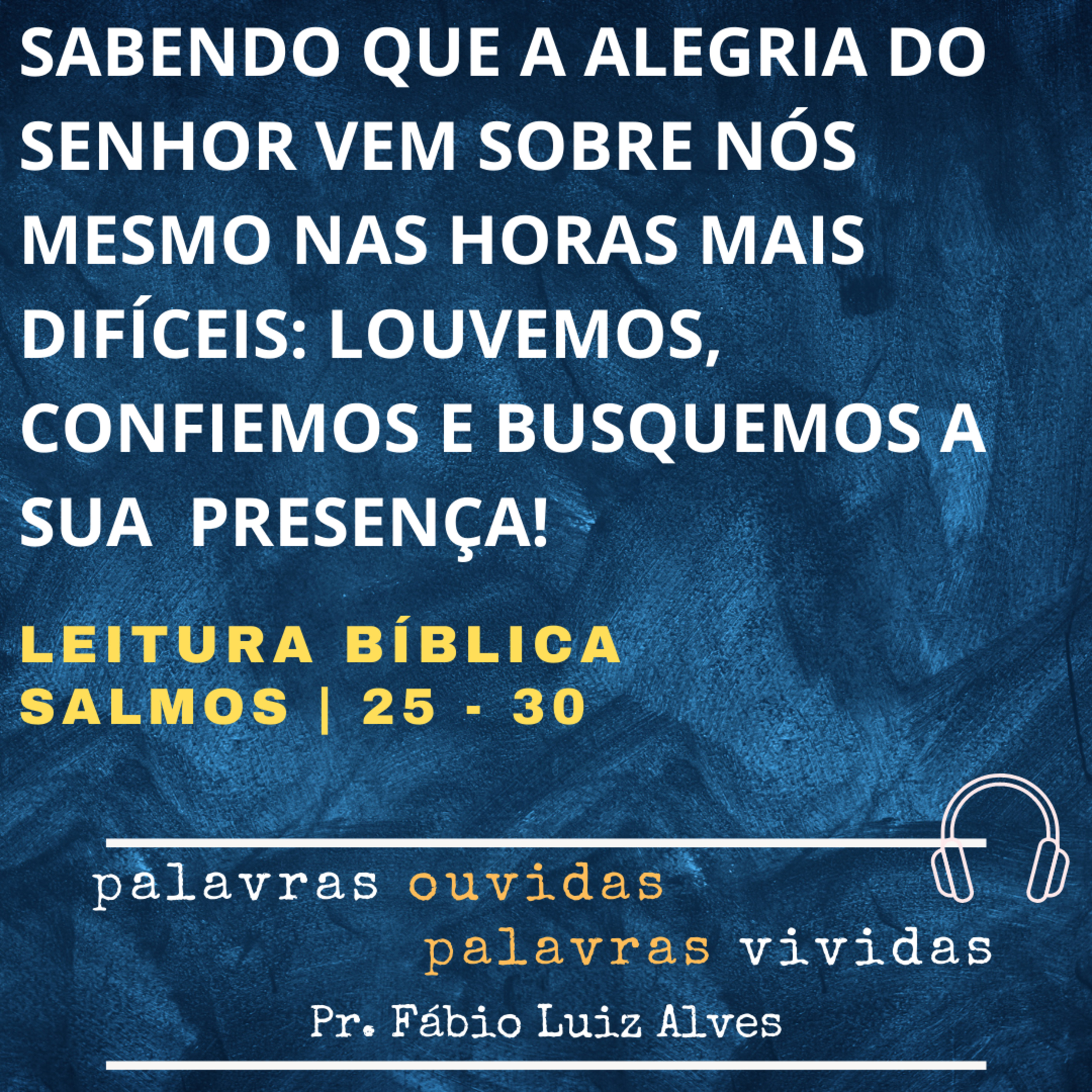 PALAVRAS OUVIDAS E VIVIDAS