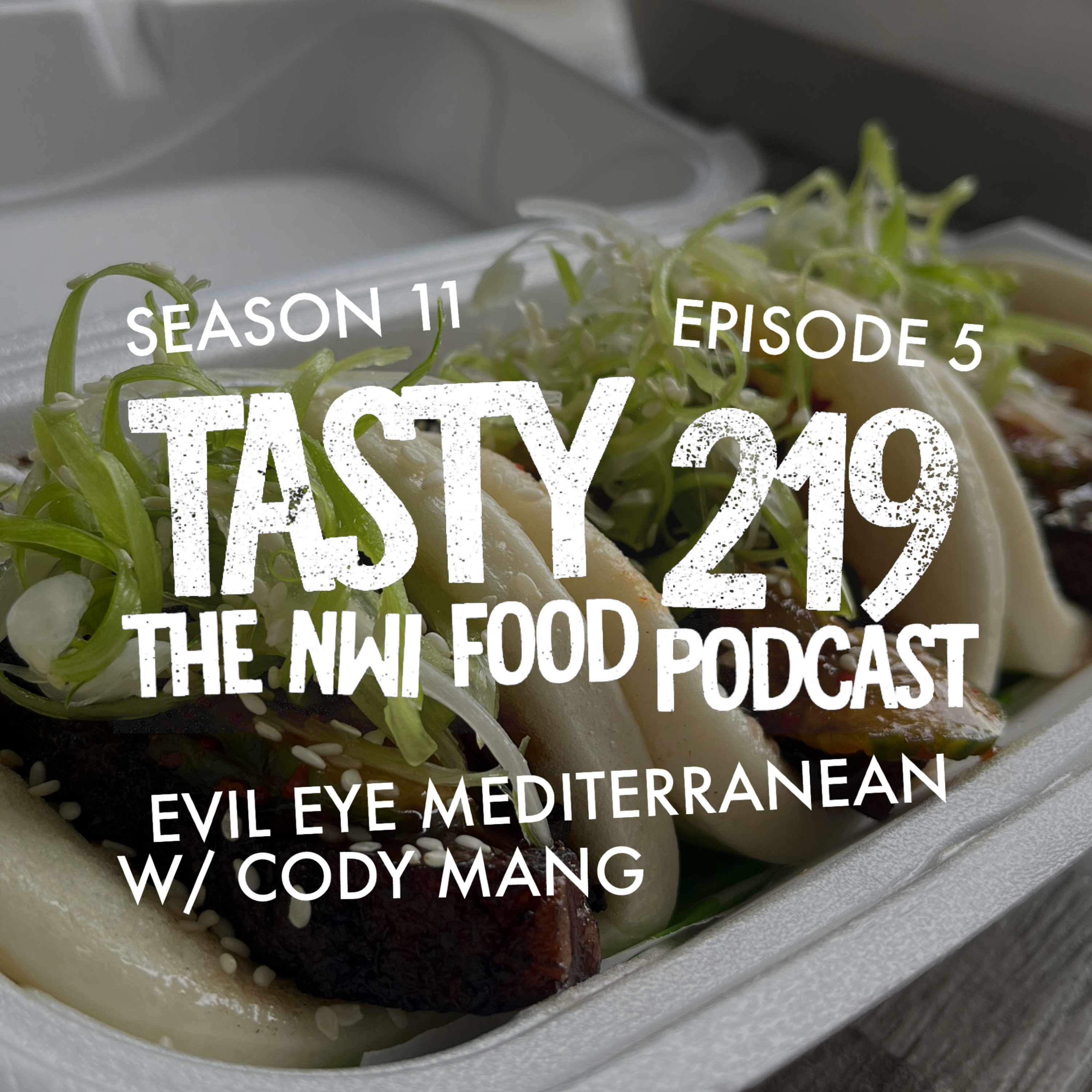 Evil Eye Mediterranean (w/ Cody Mang)