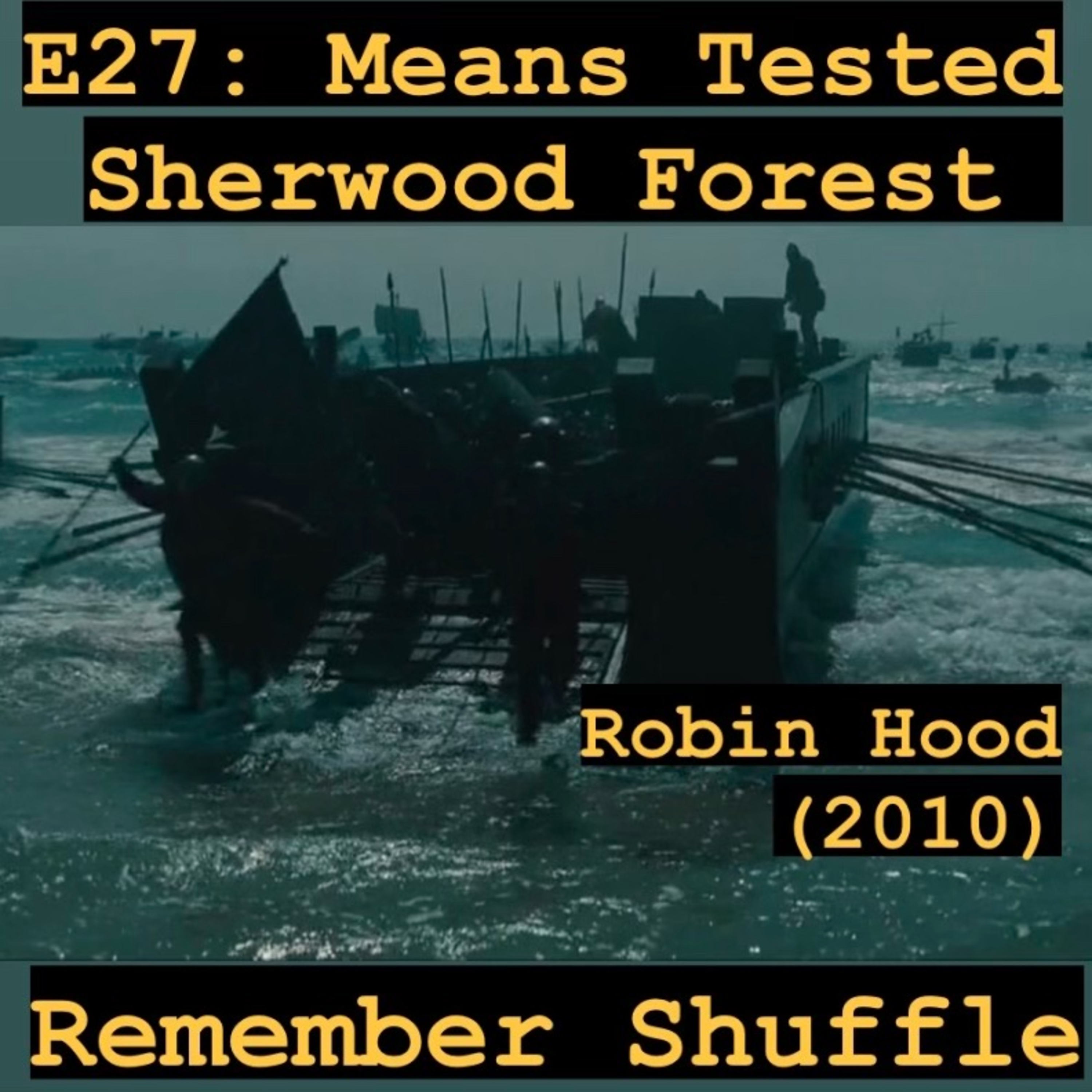 Robin Hood (2010): E27 Means Tested Sherwood Forest | with 'We're Not So Different'