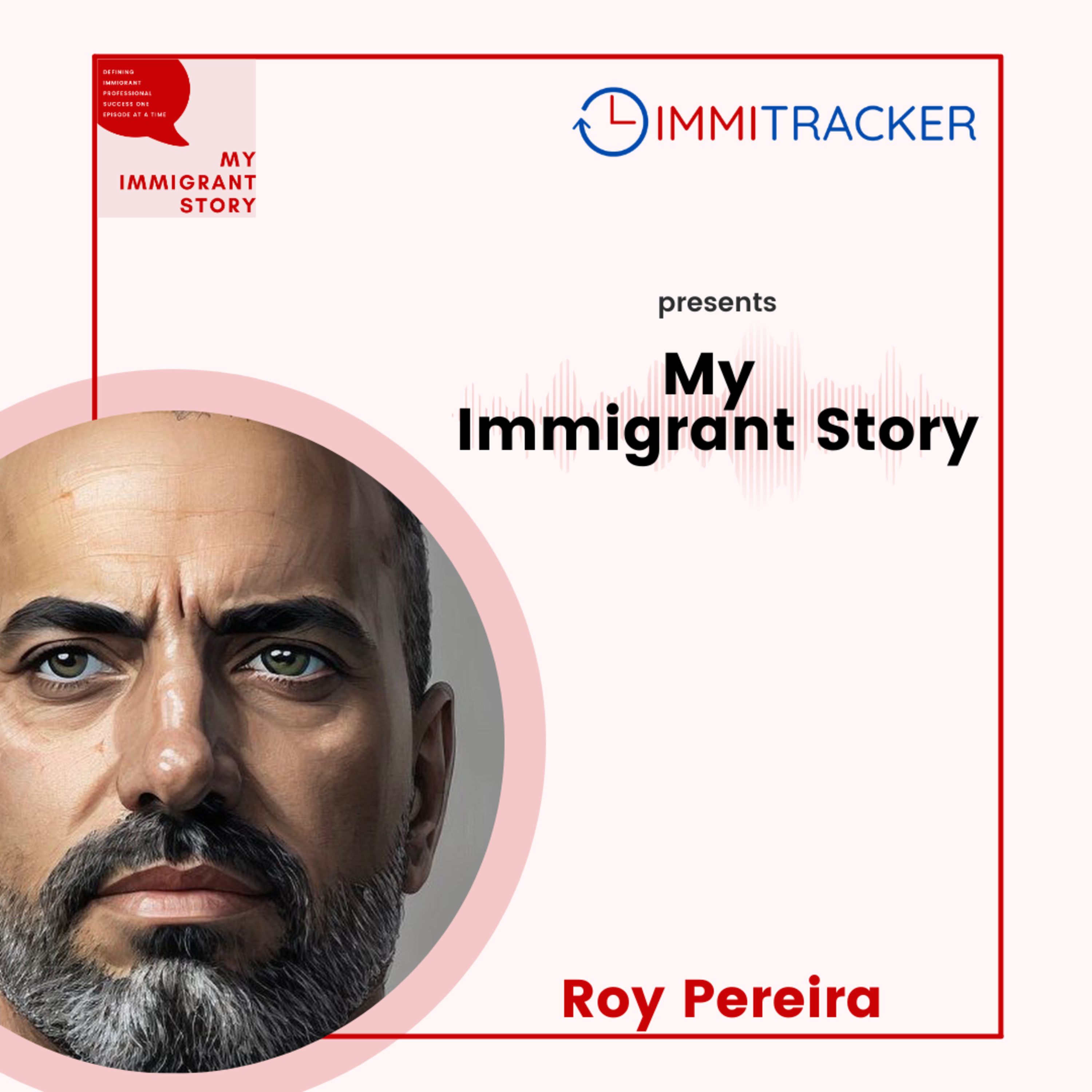 My Immigrant Story