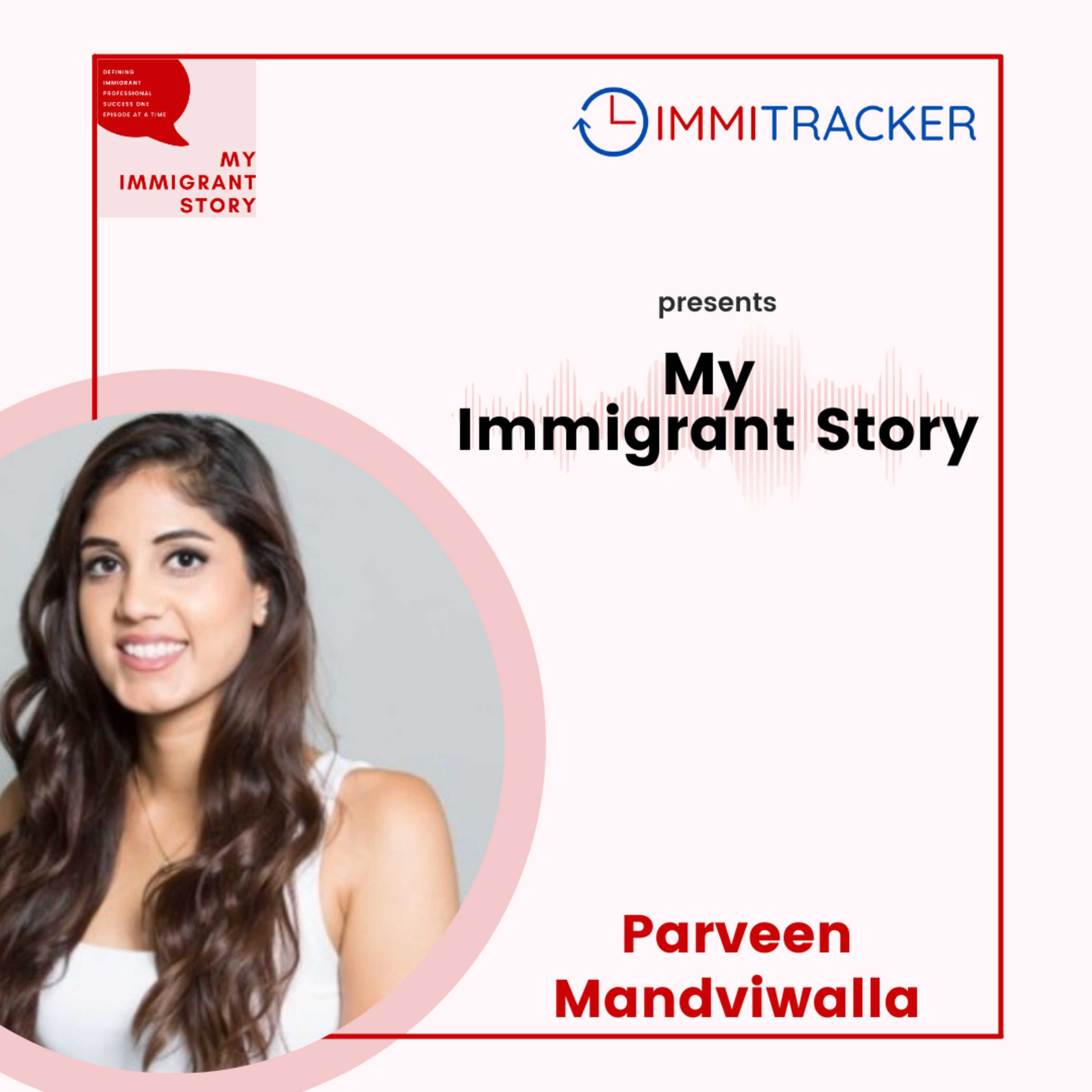 My Immigrant Story