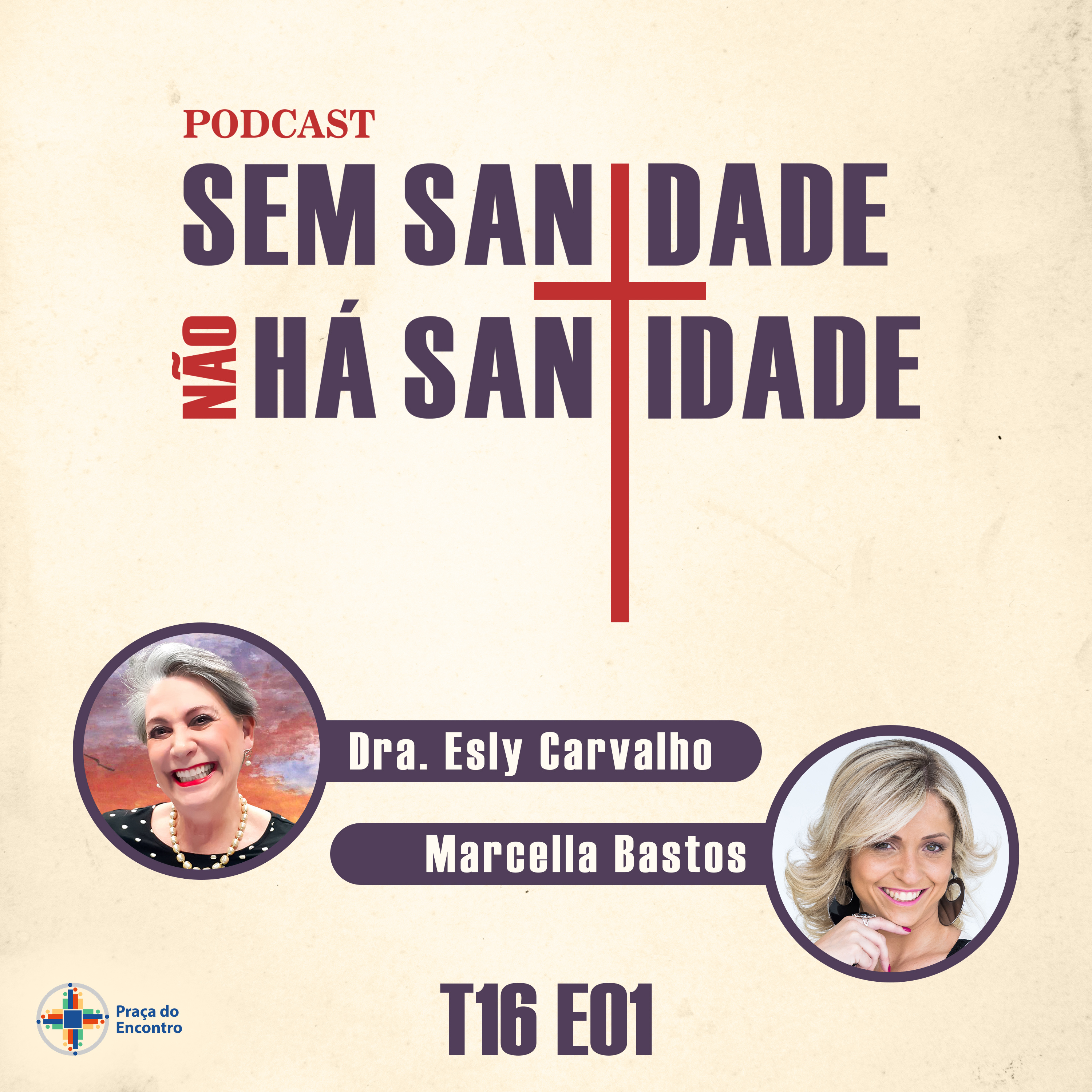 Sem Sanidade Não Há Santidade