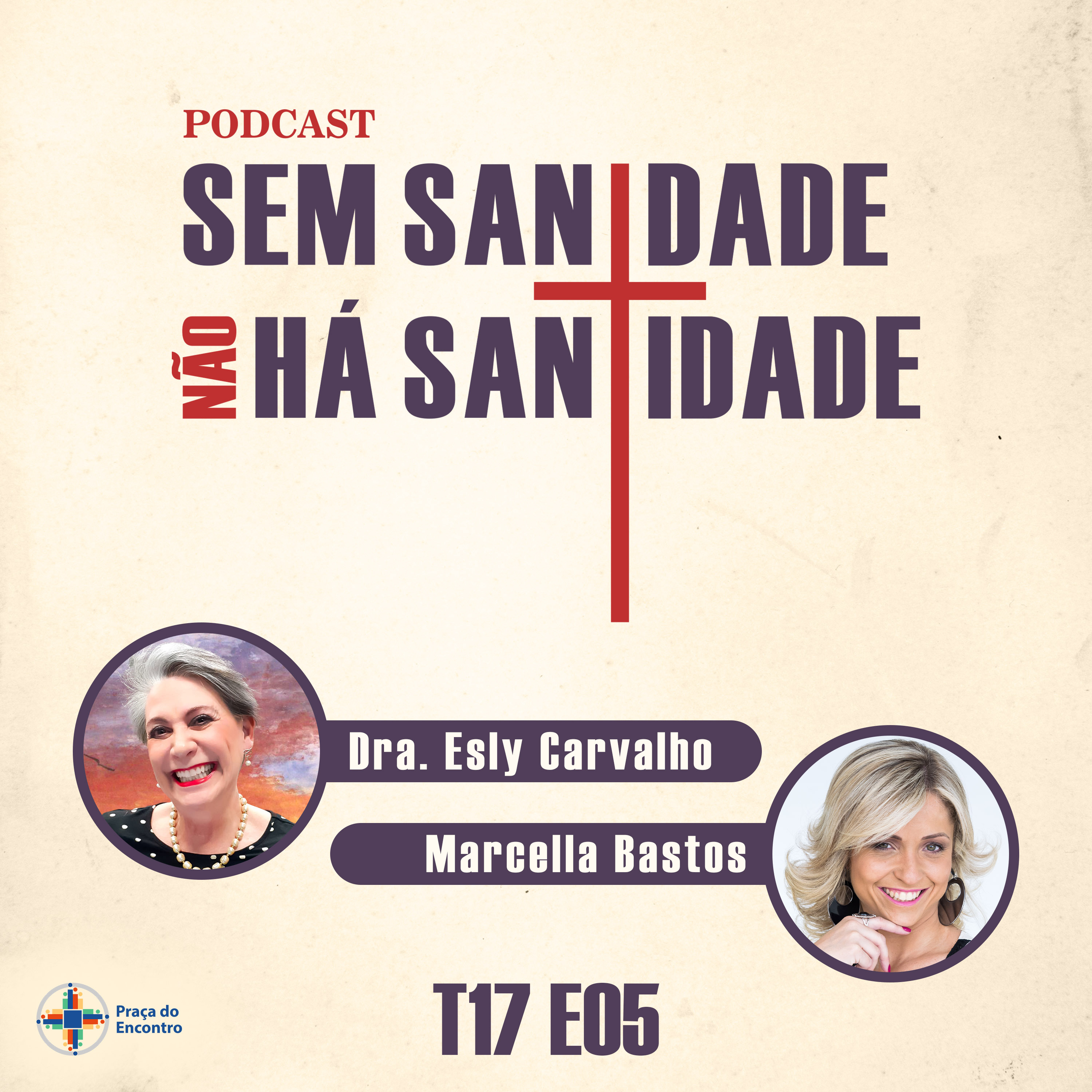 Sem Sanidade Não Há Santidade