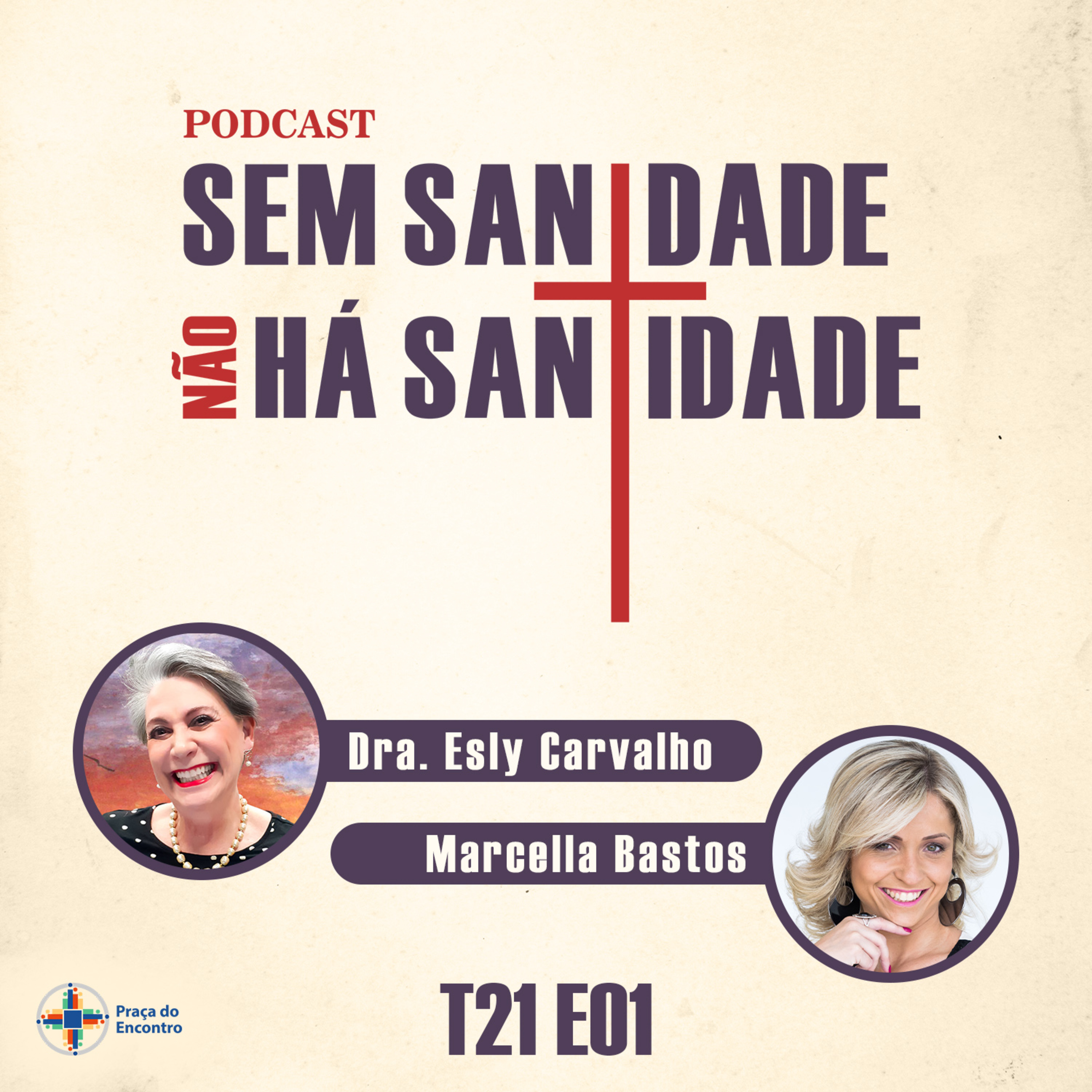 Sem Sanidade Não Há Santidade