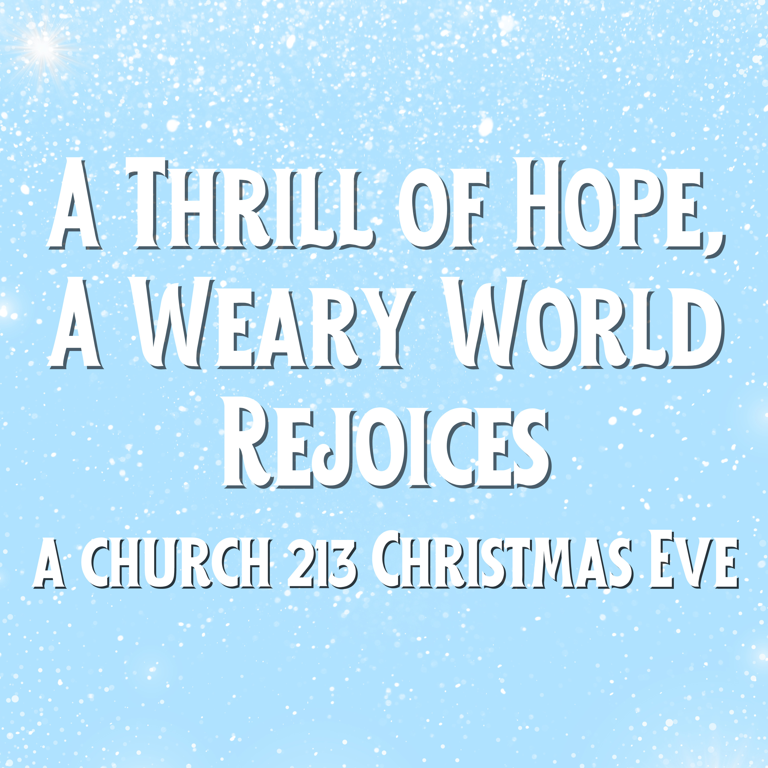 A Thrill of Hope, A Weary World Rejoices episode artwork