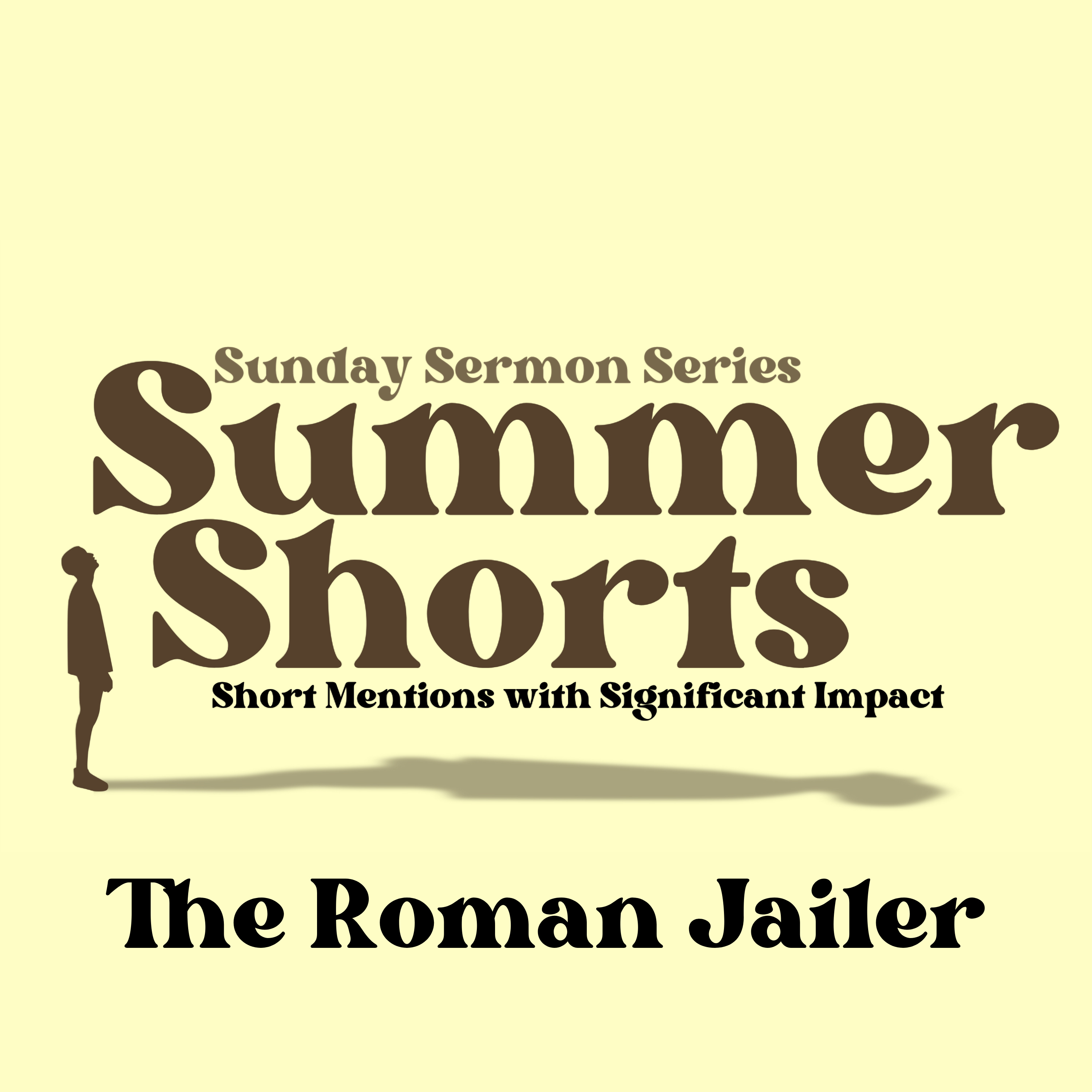 The Roman Jailer