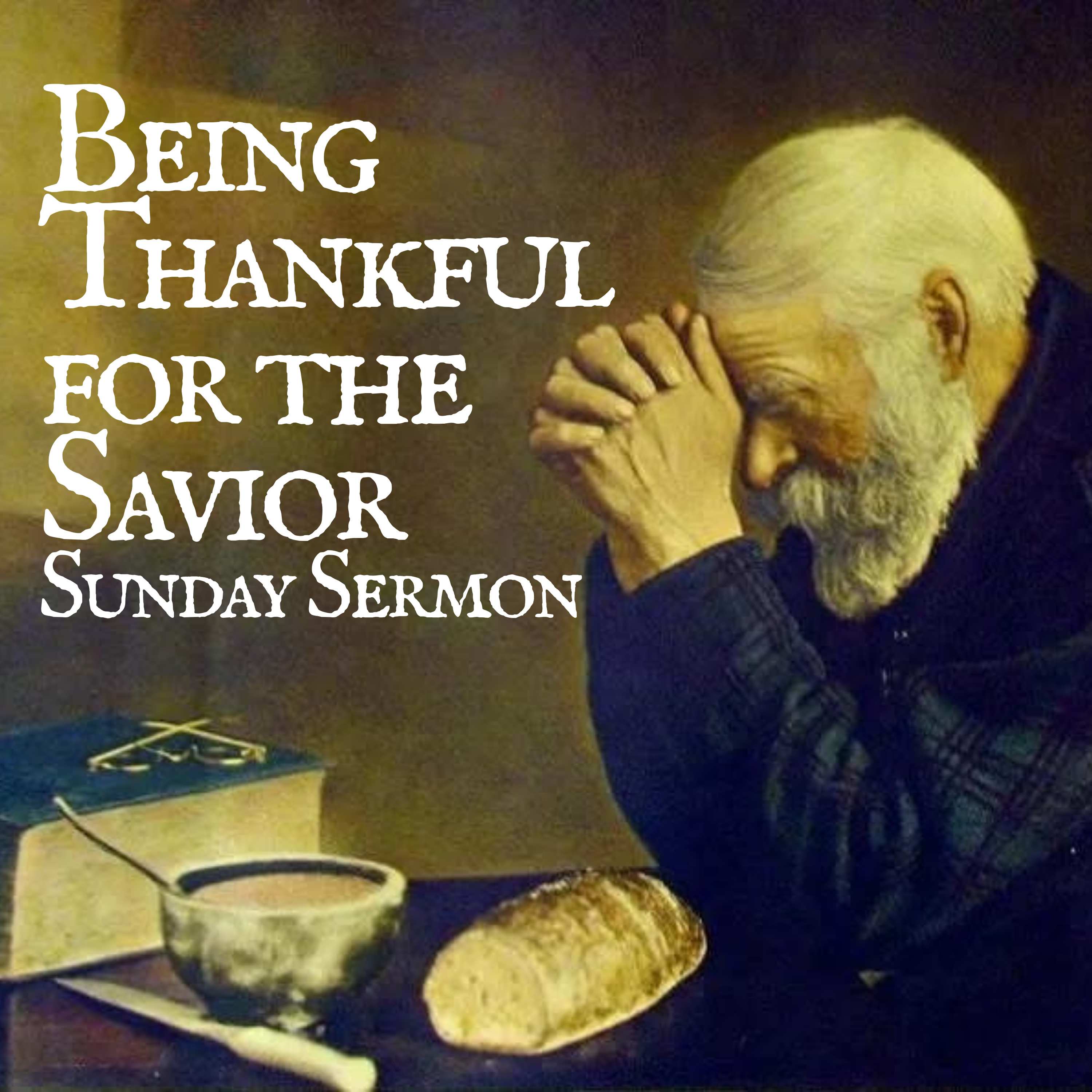 Being Thankful For The Savior episode artwork