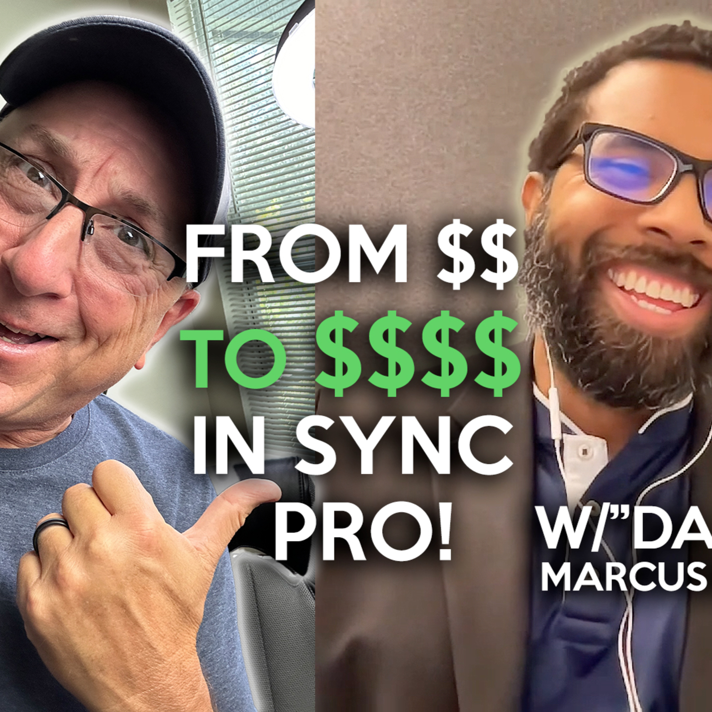 EP 109. From $$ to $$$$ in Sync PRO with "Da Fingaz" Marcus Manderson | How He Did It!