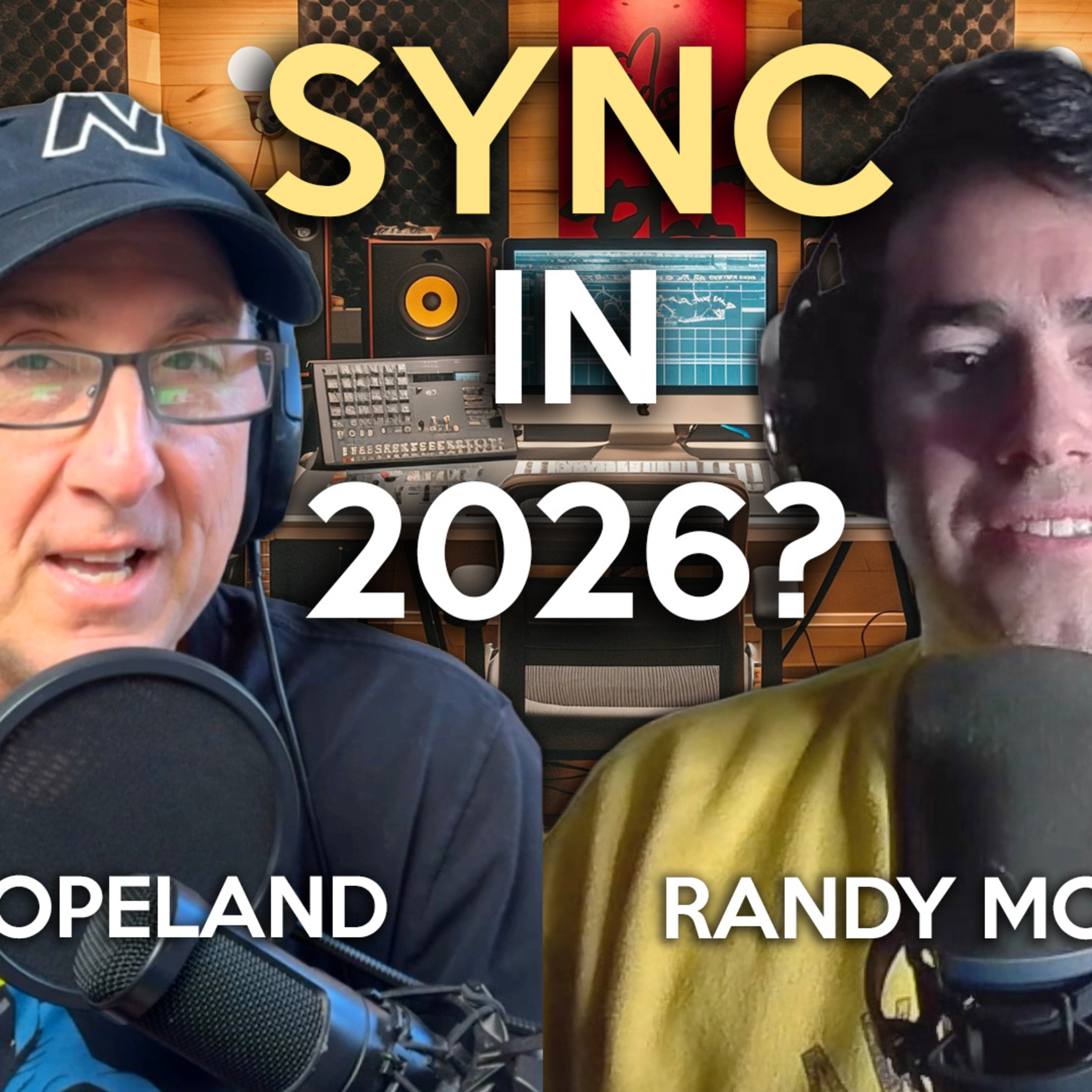 EP165. Sync in 2026 with Eric Copeland & Randy McGravey | Has Sync Changed? Is AI a Problem? Sync As Income episode artwork