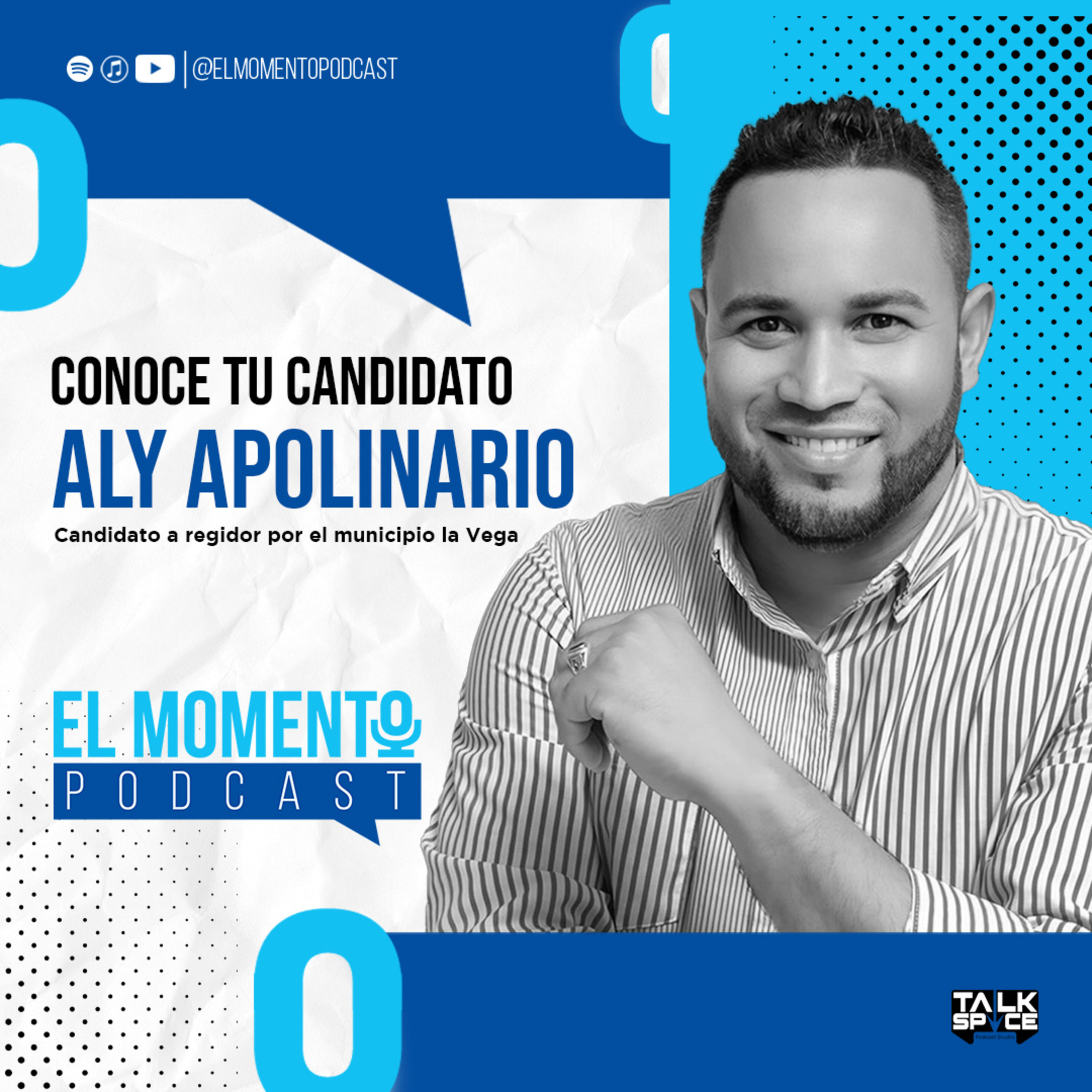 #CONOCEATUCANDIDATO ALY APOLINARIO