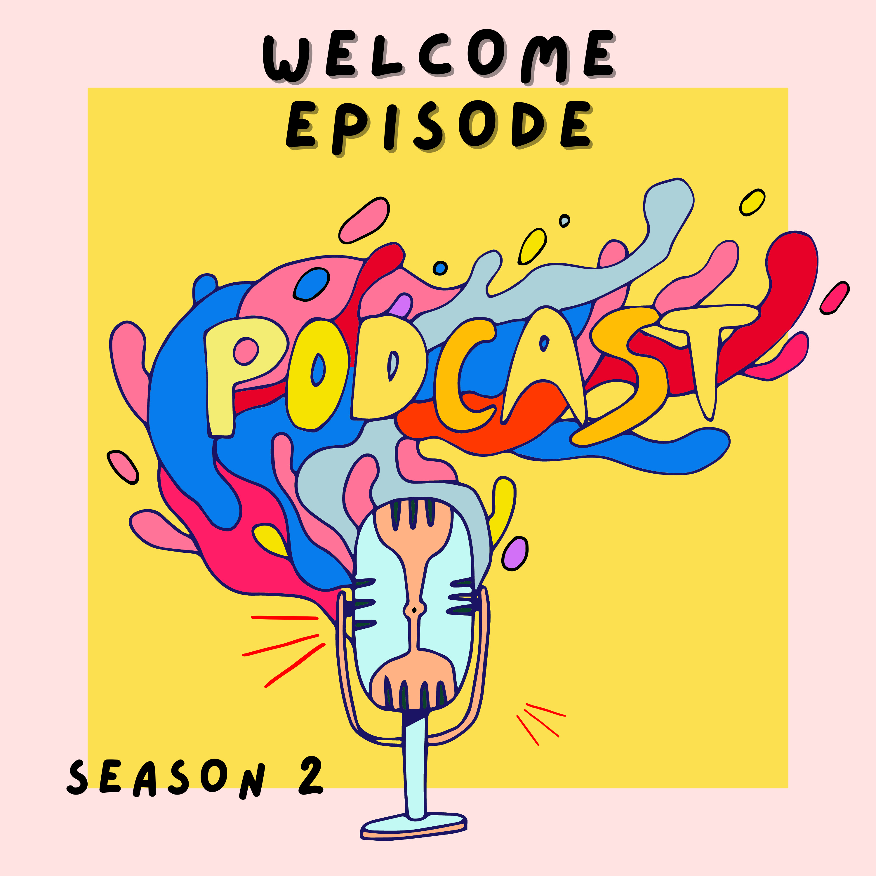 S2 E1: Welcome Message episode artwork
