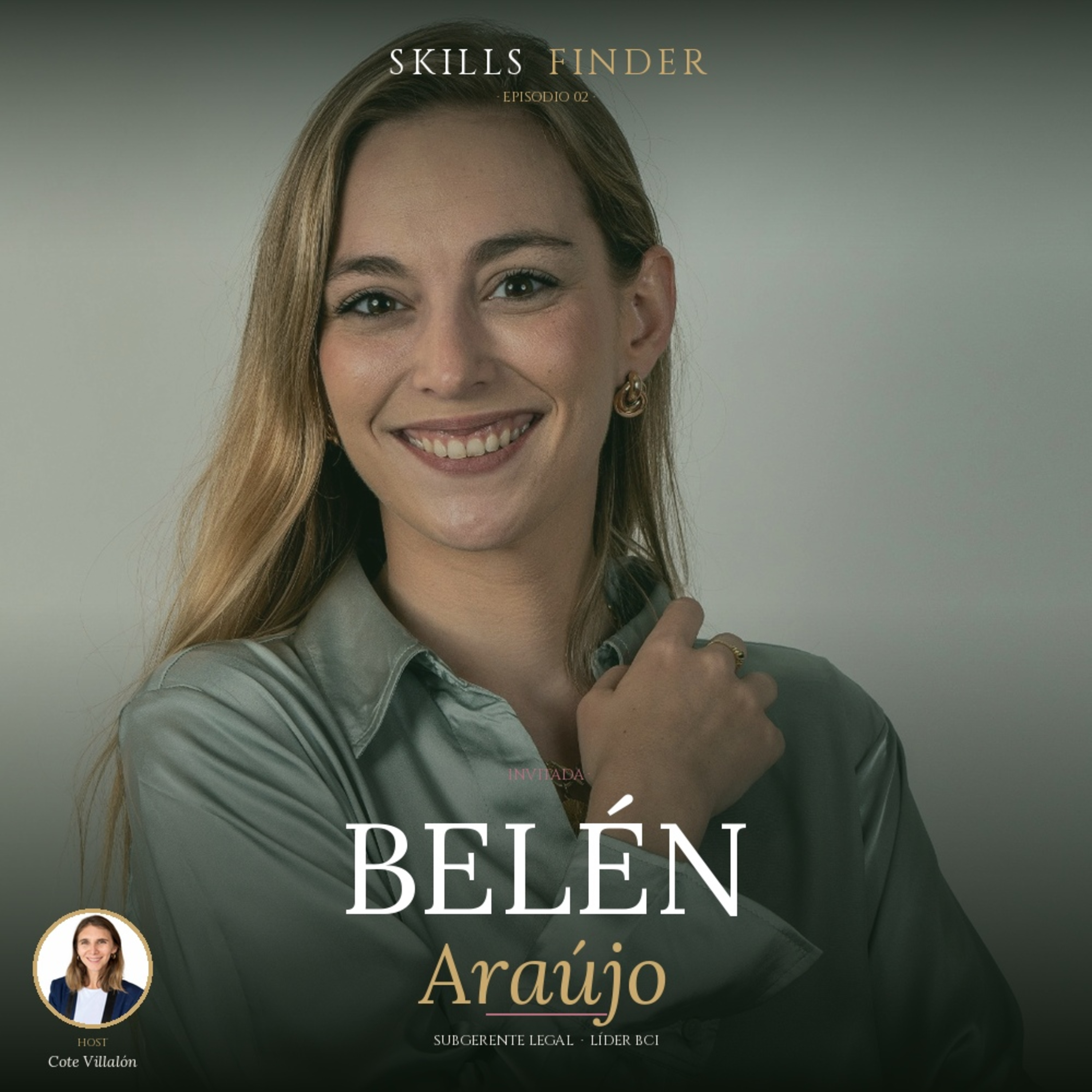 No te Falta Experiencia, Te Falta Actitud - Belén Araújo episode artwork
