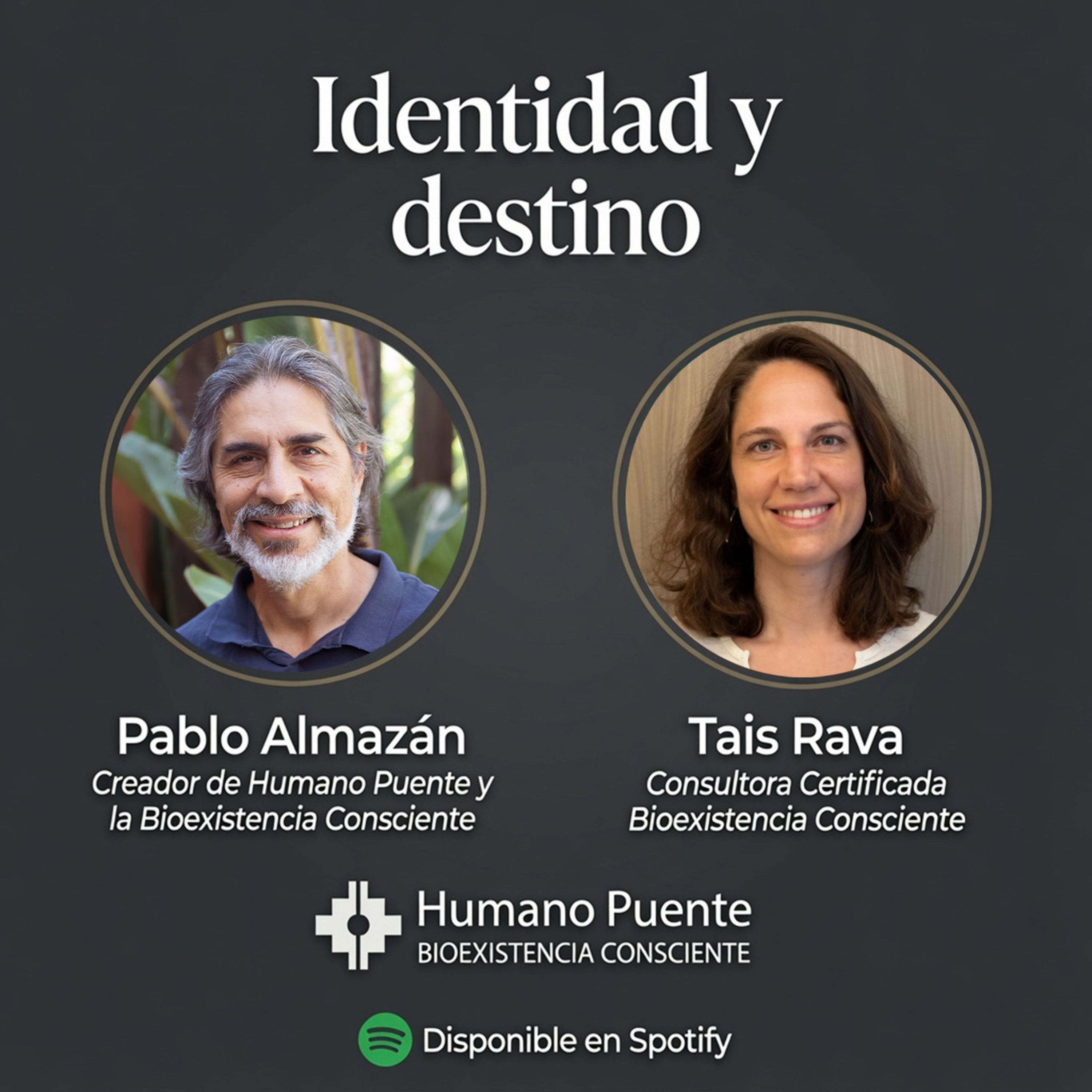 IDENTIDAD Y DESTINO - Pablo Almazán y Tais Rava episode artwork