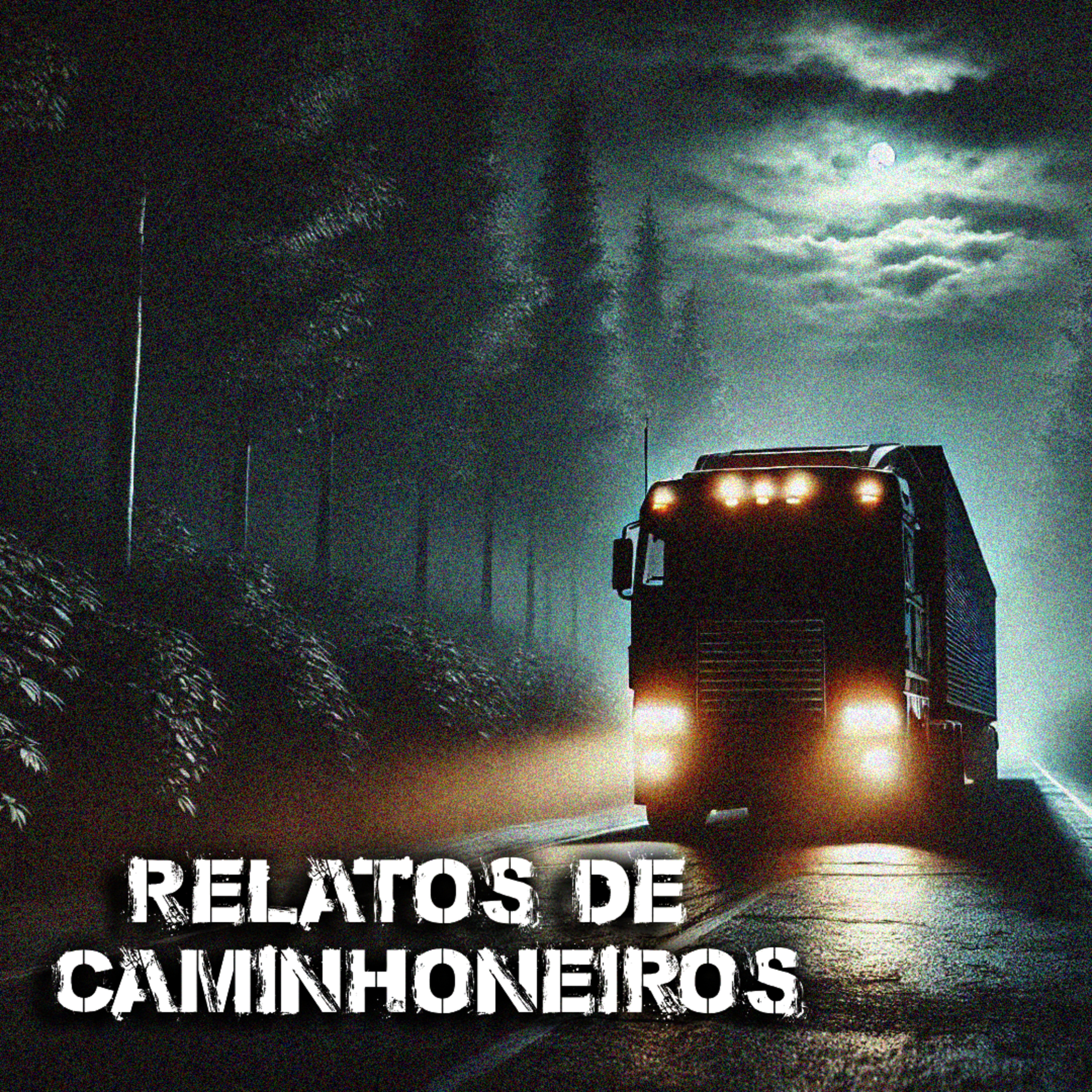 Relatos de CAMINHONEIROS #01 episode artwork