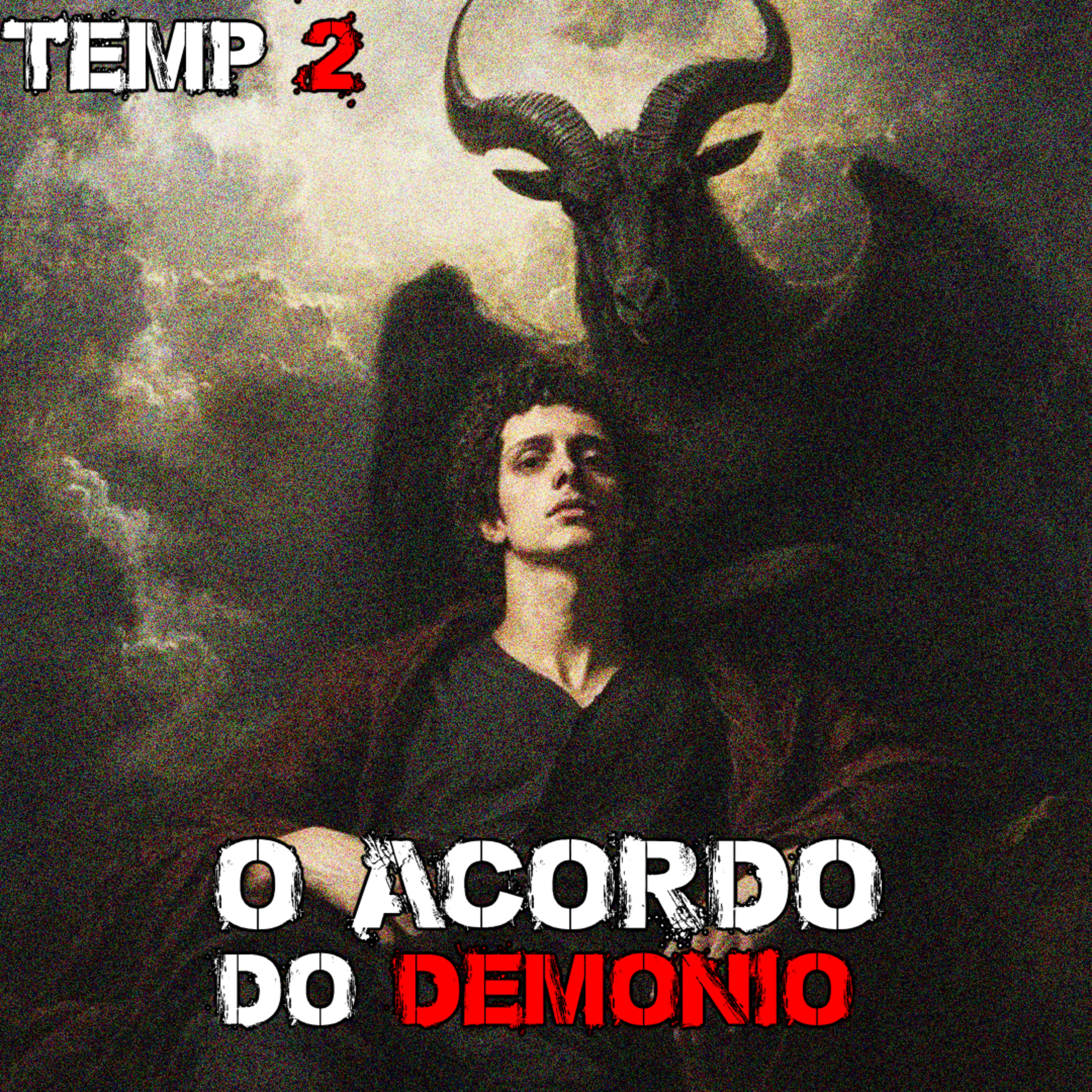 ACORDO DO DEMÔNIO - T2|EP5 Final